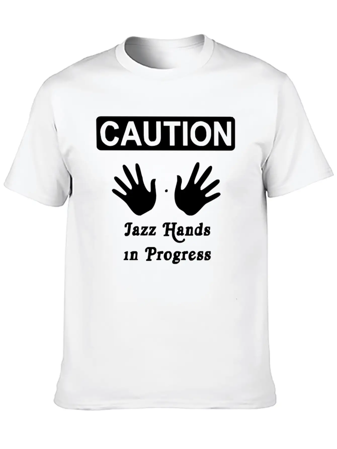 Caution Jazz HandsFunny Jazz Dance Comic Boogie C Breathable Soft Cotton T-Shirt – Timeless Casual Look