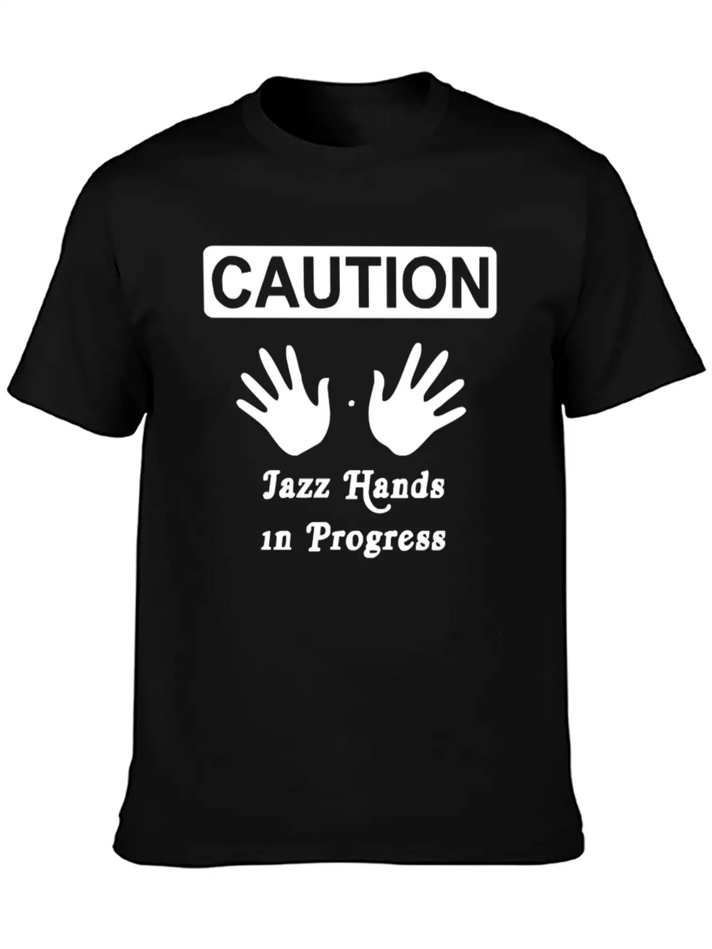 Caution Jazz HandsFunny Jazz Dance Comic Boogie C Breathable Soft Cotton T-Shirt – Timeless Casual Look