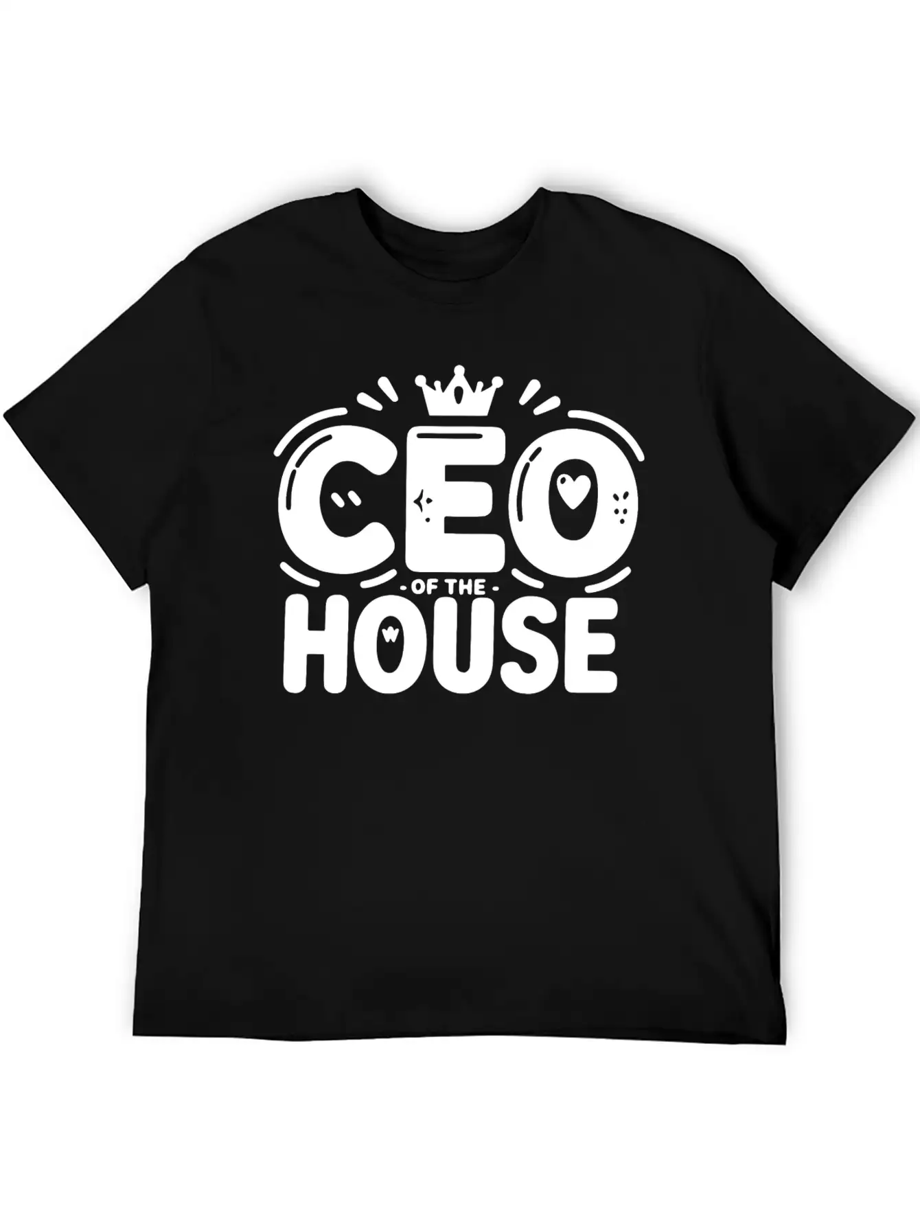 CEO Of The House Unisex Casual T-Shirt – Clean Design For Daily Comfort
