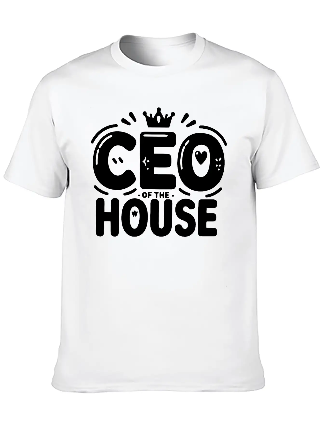 CEO Of The House Unisex Casual T-Shirt – Clean Design For Daily Comfort