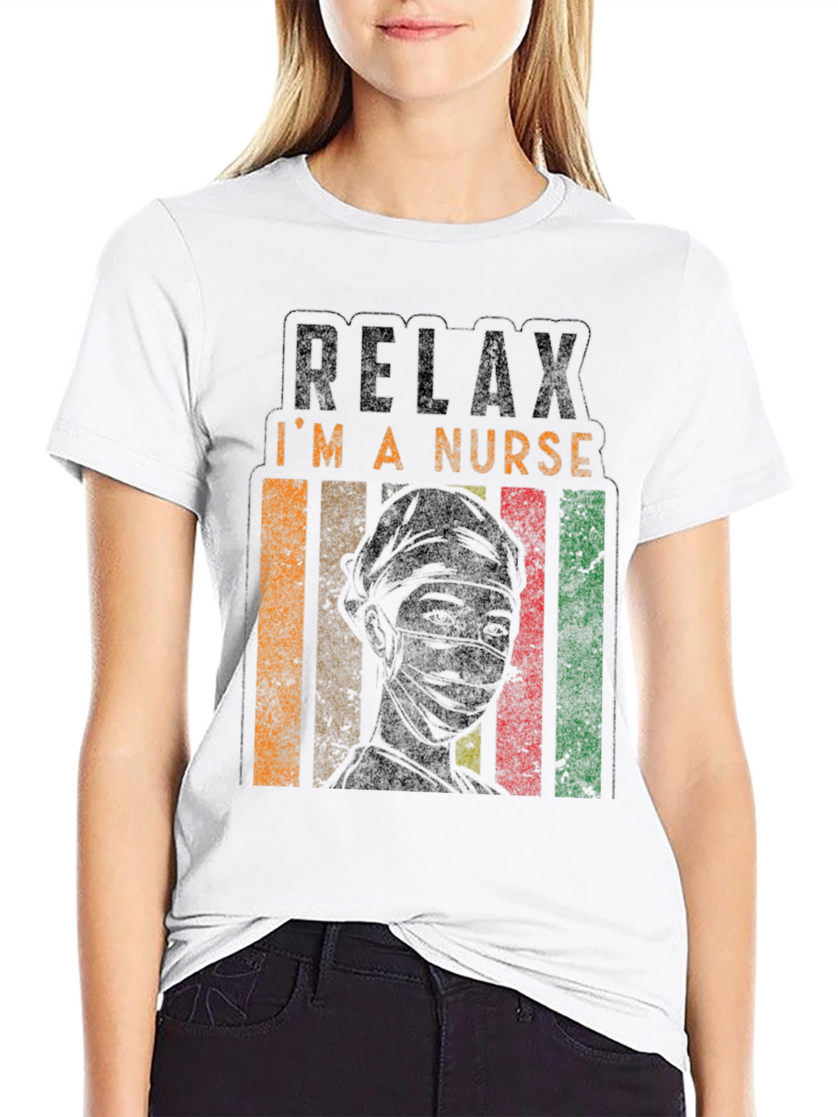 Relax Im a Nurse T-Shirt - Comfort & Style