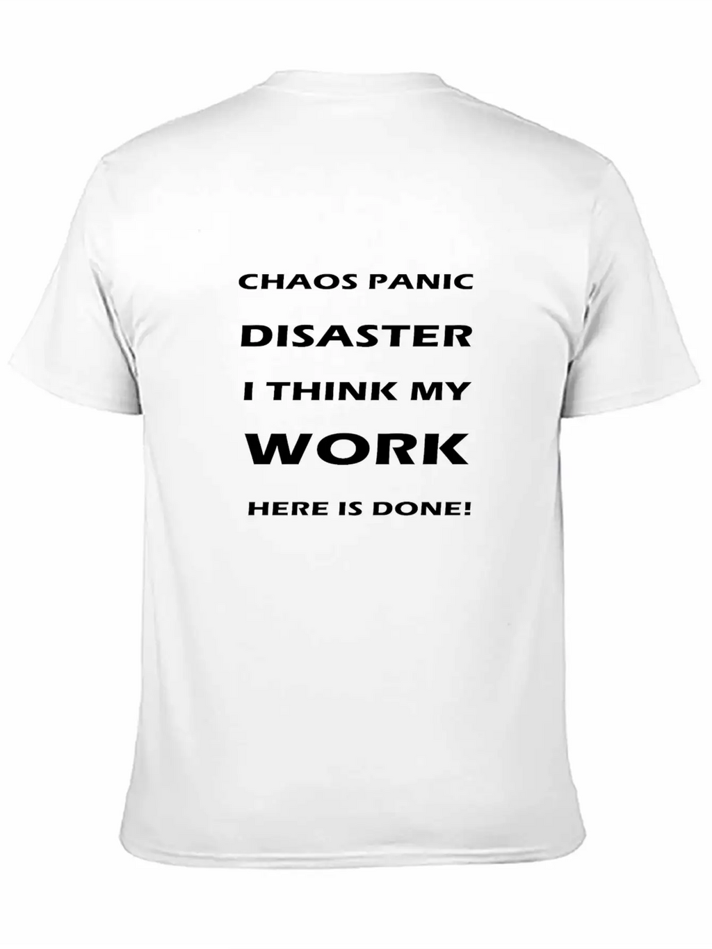 Chaos Panic Stylish Everyday T-Shirt – Unisex Basic Cotton Tee
