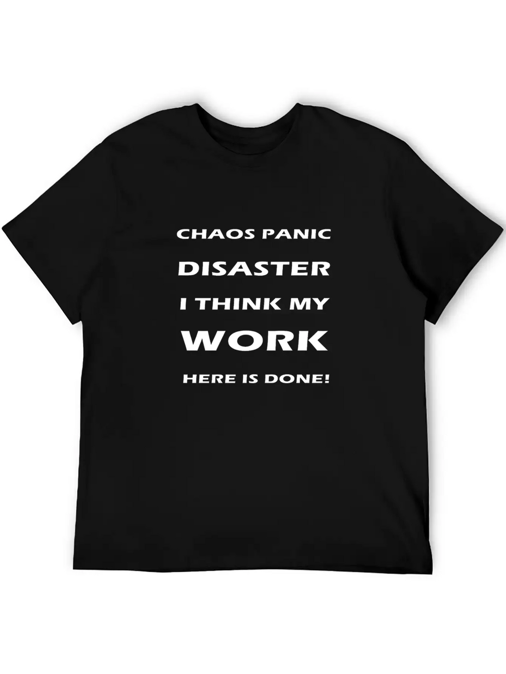 Chaos Panic Stylish Everyday T-Shirt – Unisex Basic Cotton Tee