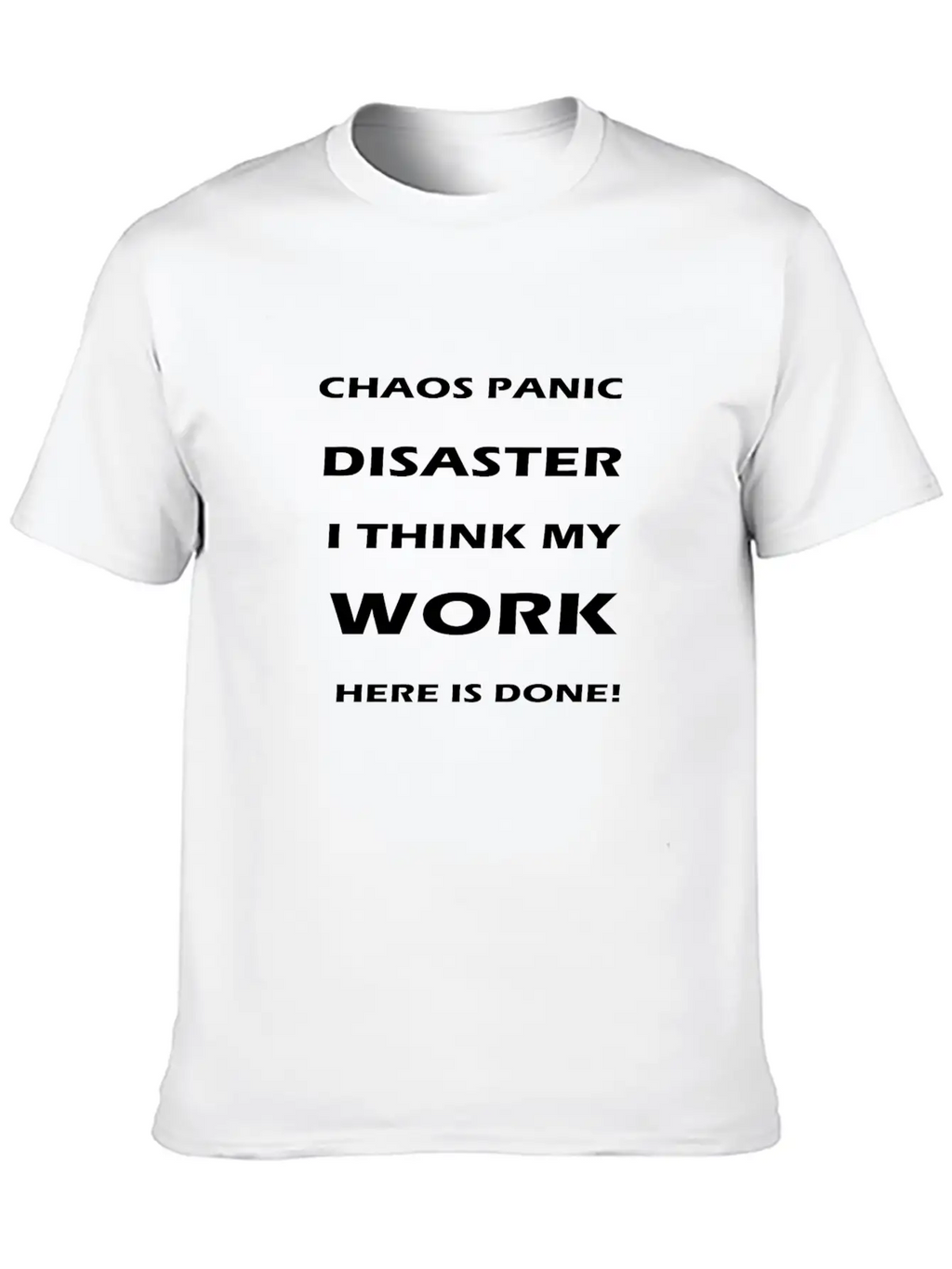 Chaos Panic Stylish Everyday T-Shirt – Unisex Basic Cotton Tee