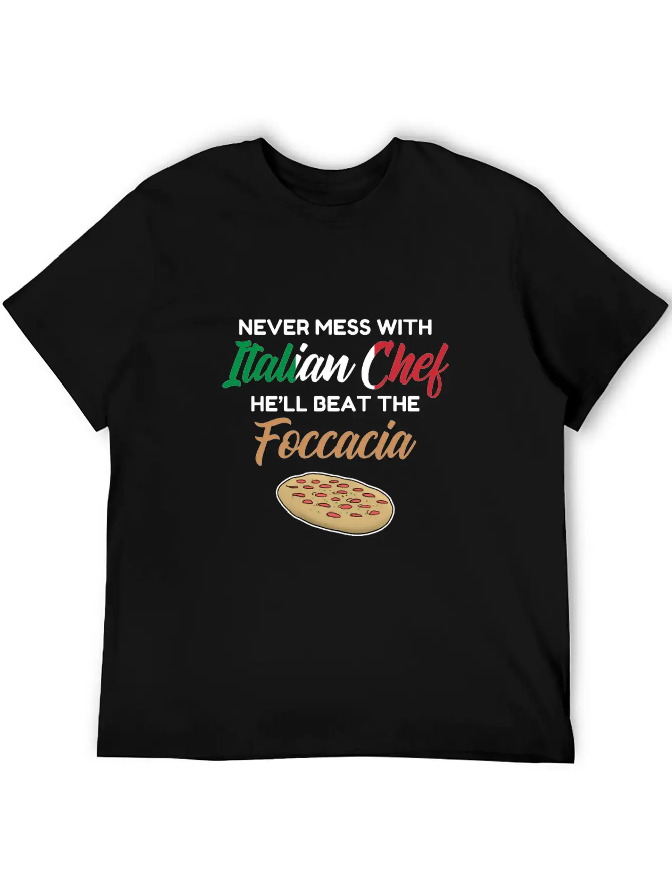 Chef Gift Italian Chefs Beat The Foccacia Funny Breathable Soft Cotton T-Shirt – Timeless Casual Look