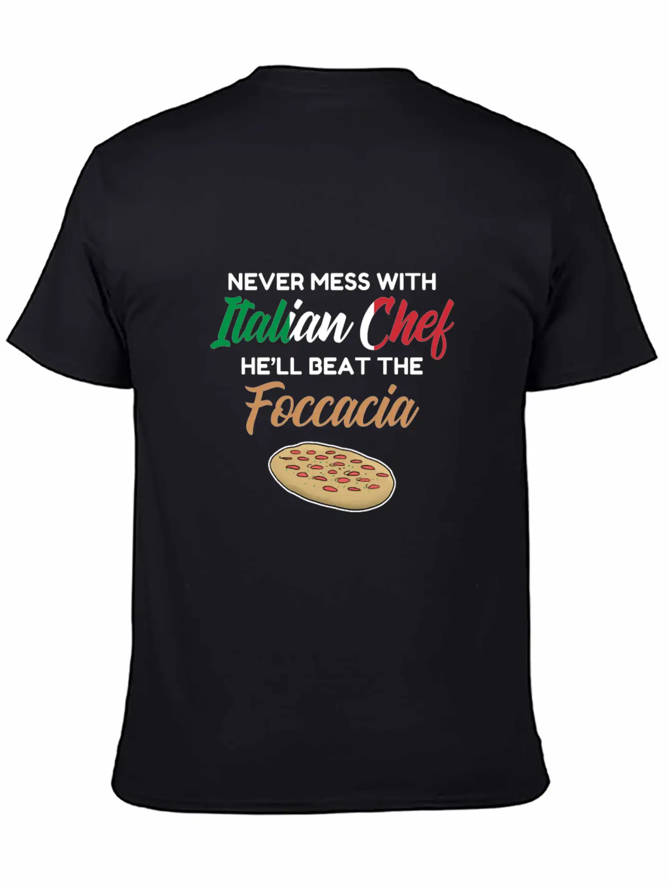 Chef Gift Italian Chefs Beat The Foccacia Funny Breathable Soft Cotton T-Shirt – Timeless Casual Look
