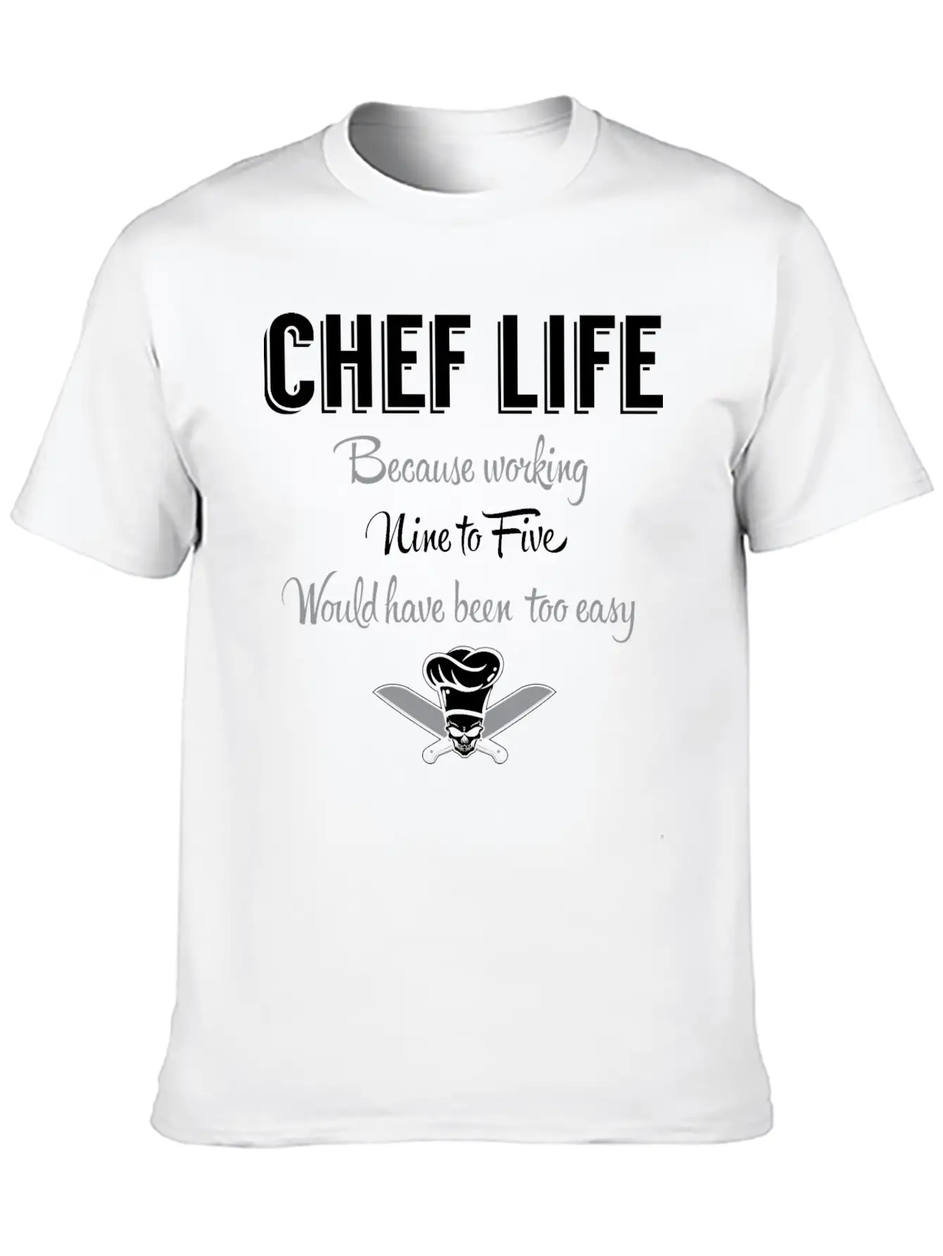Chef Life Breathable Graphic T-Shirt – Perfect For Casual Days