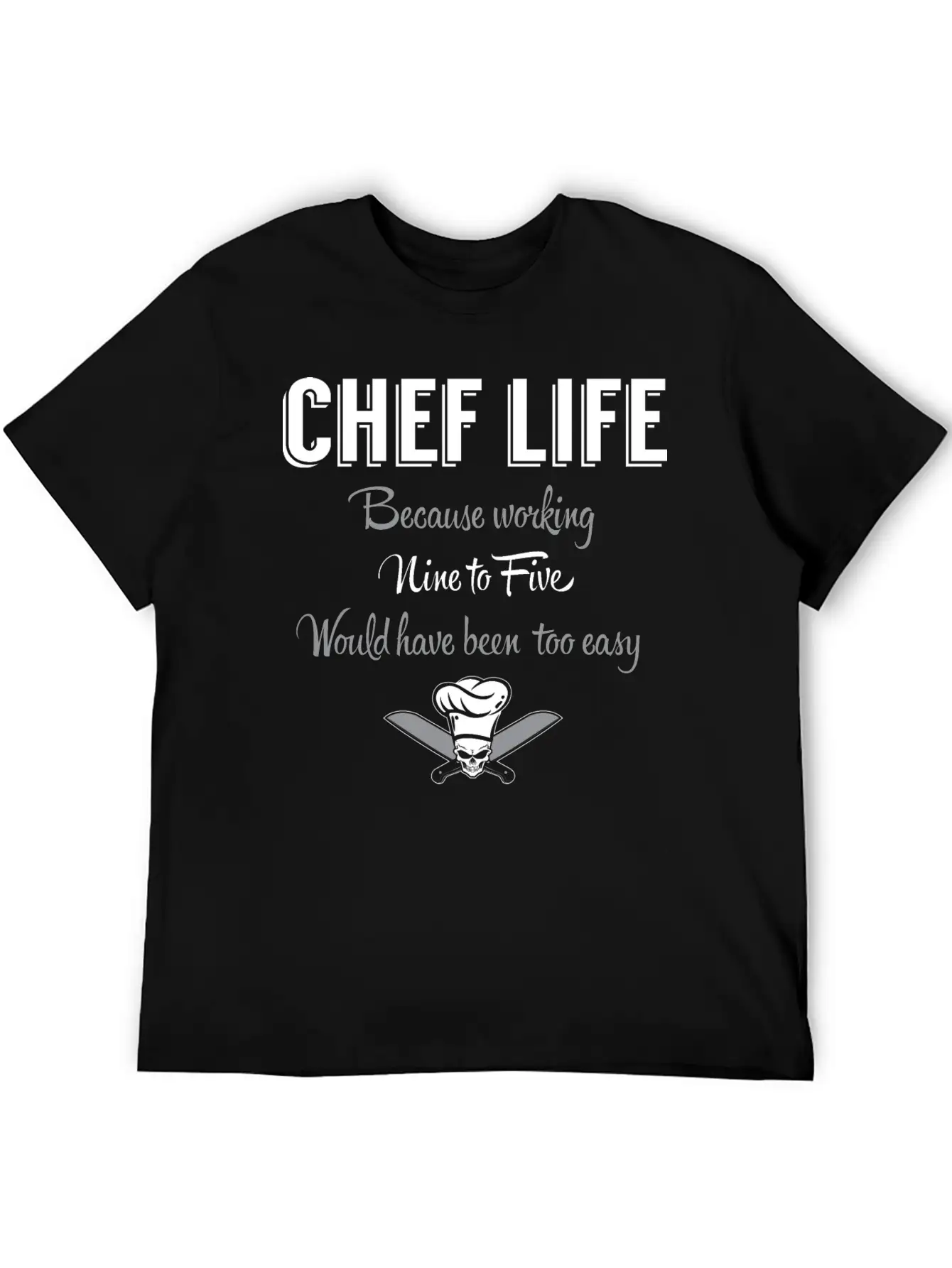 Chef Life Breathable Graphic T-Shirt – Perfect For Casual Days
