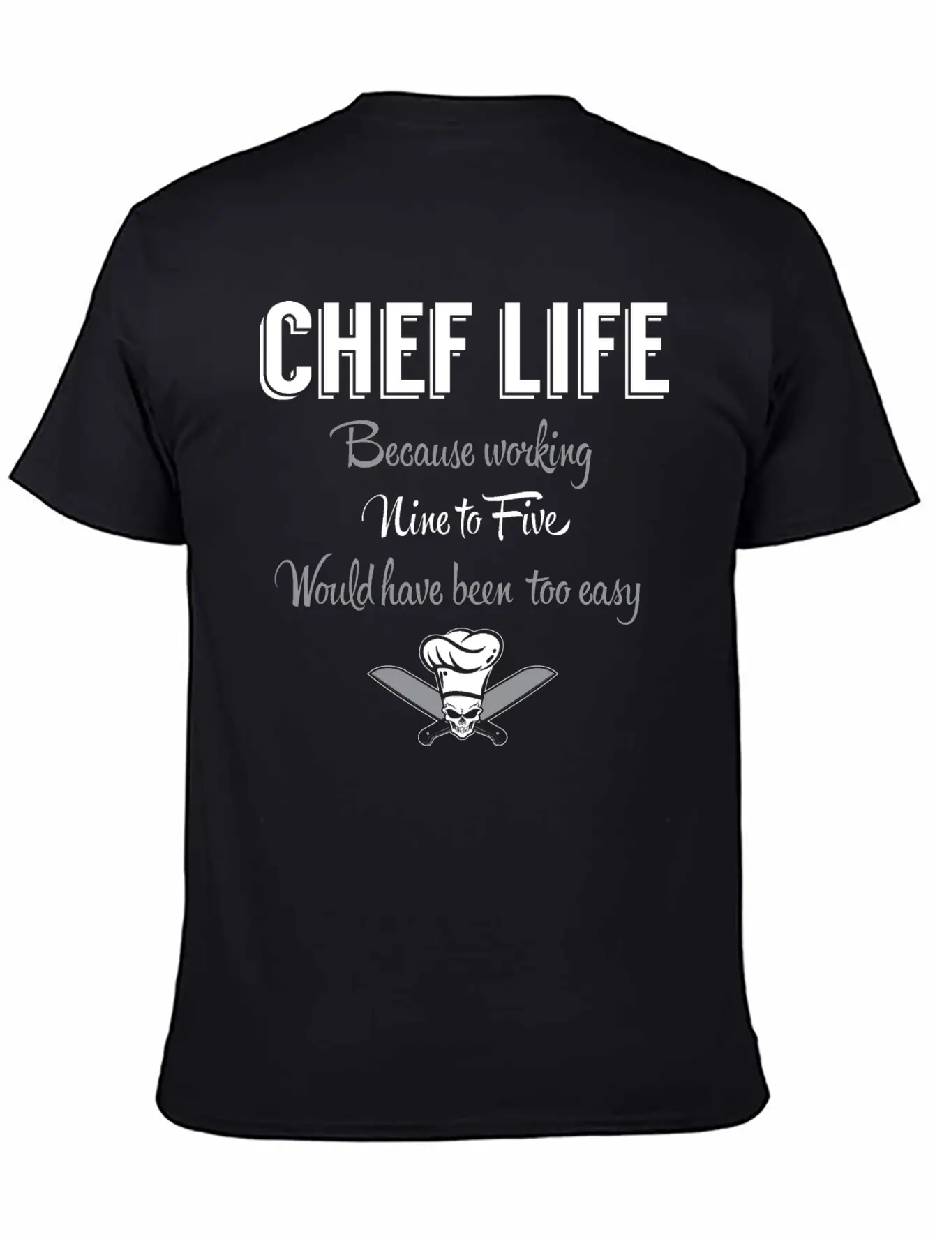 Chef Life Breathable Graphic T-Shirt – Perfect For Casual Days