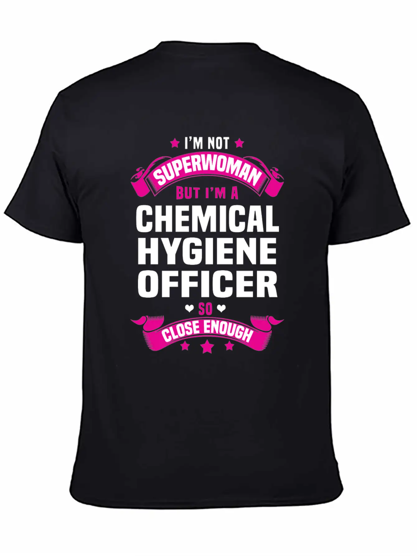 Chemical Hygiene Officer Modern Fit Casual T-Shirt – Clean And Versatile Design