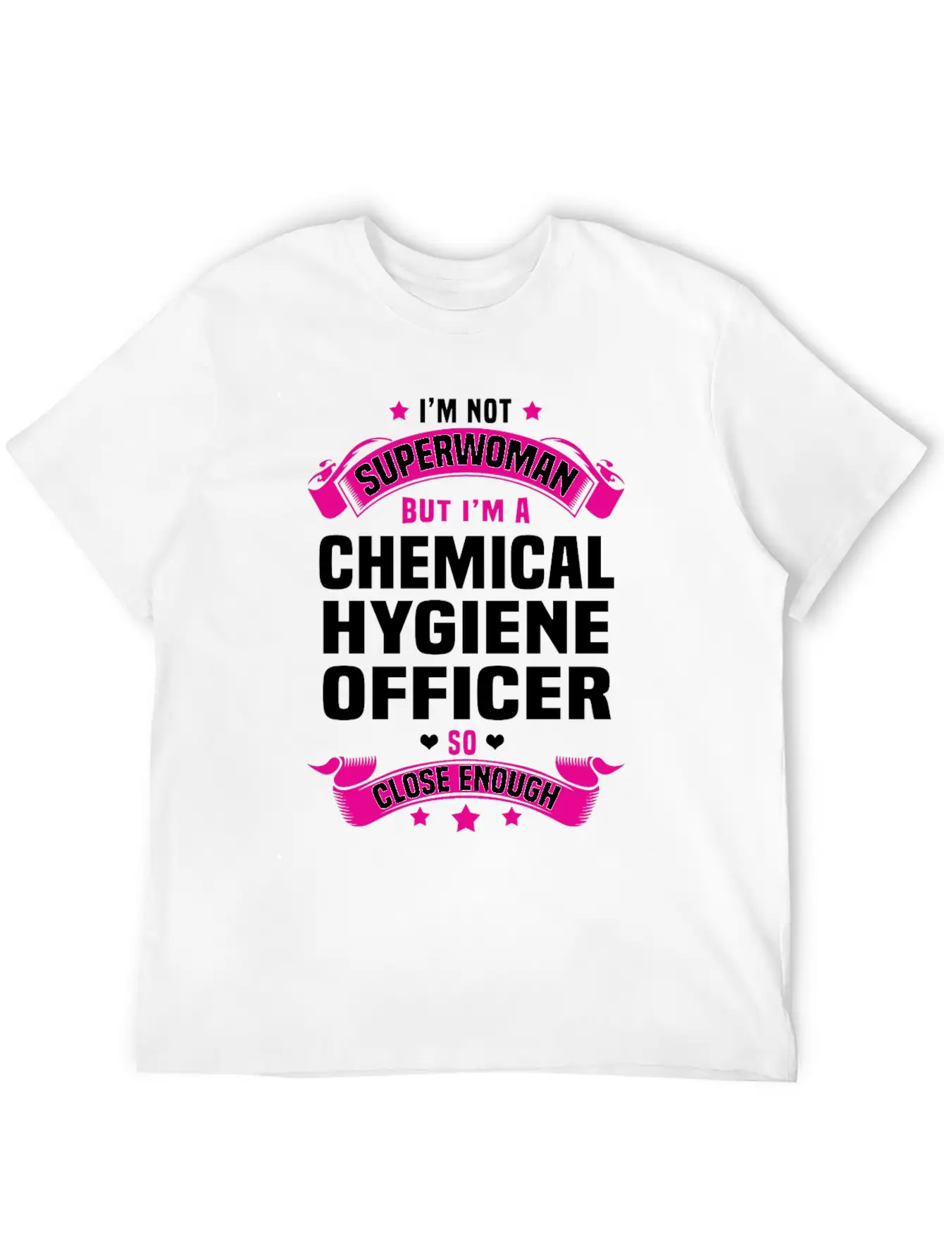Chemical Hygiene Officer Modern Fit Casual T-Shirt – Clean And Versatile Design