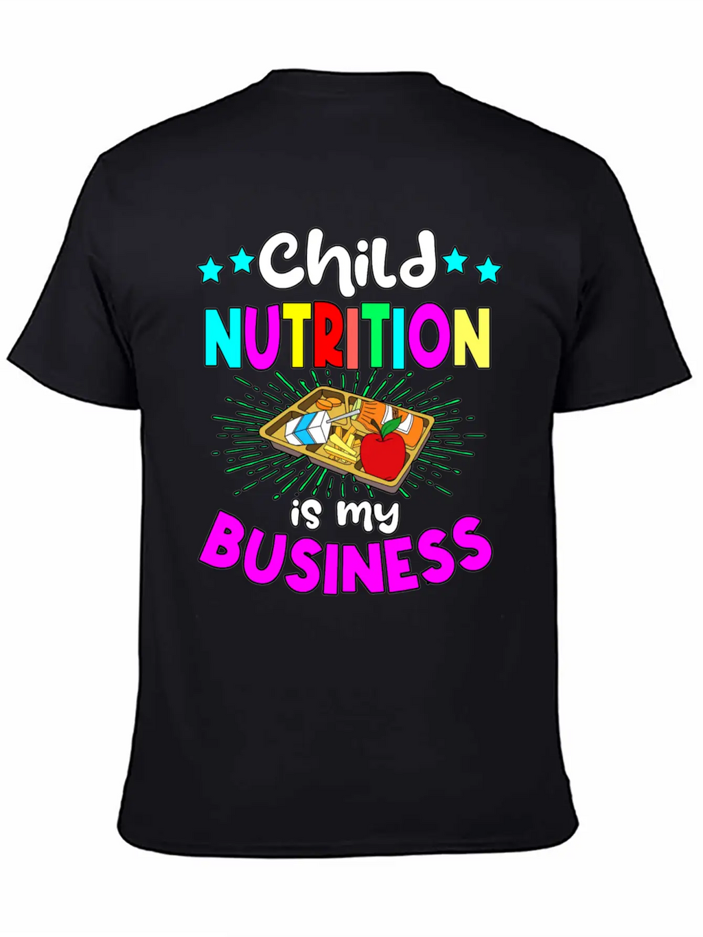 Child Nutrition Is My Bussiness Essential Tshirt Classic Cotton Tee – Unisex Comfort For Any Season