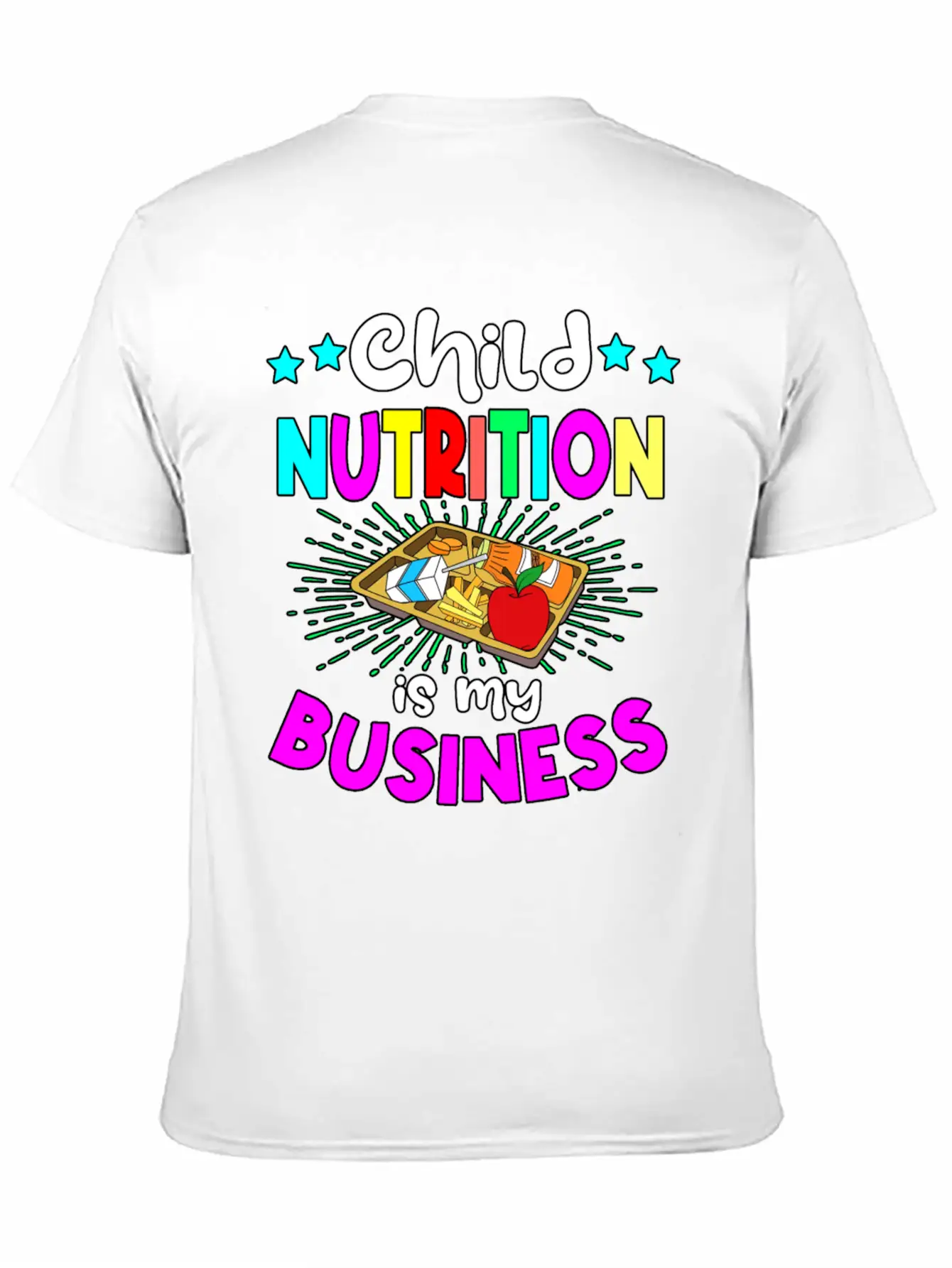 Child Nutrition Is My Bussiness Essential Tshirt Classic Cotton Tee – Unisex Comfort For Any Season