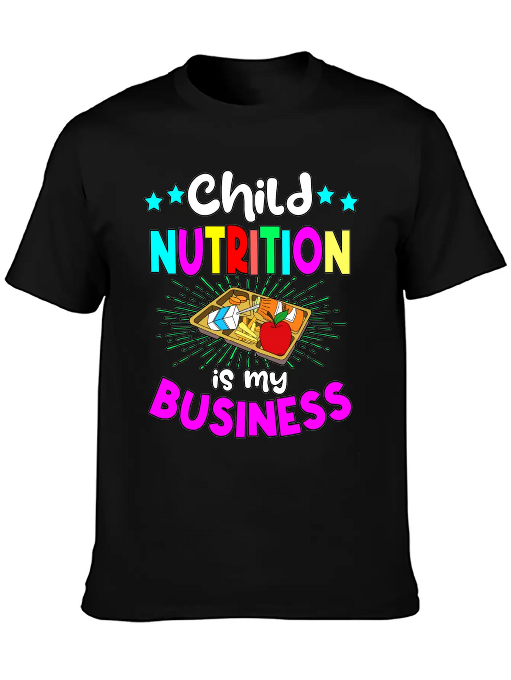 Child Nutrition Is My Bussiness Essential Tshirt Classic Cotton Tee – Unisex Comfort For Any Season