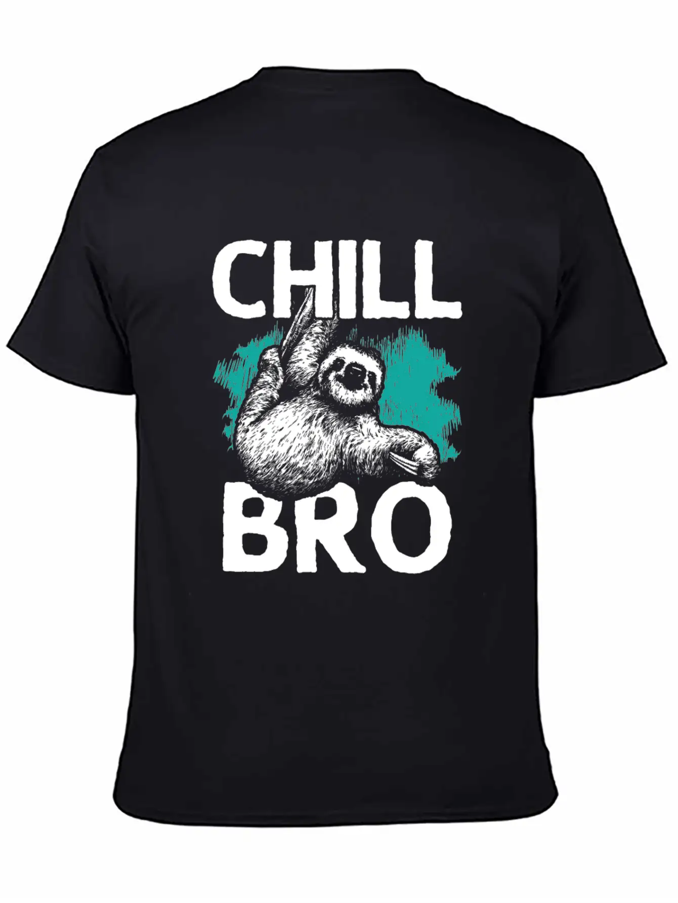 Chill, Chill The Sloth, Relax, Hang Out Basic Graphic T-Shirt – Daily Comfort In Soft Cotton