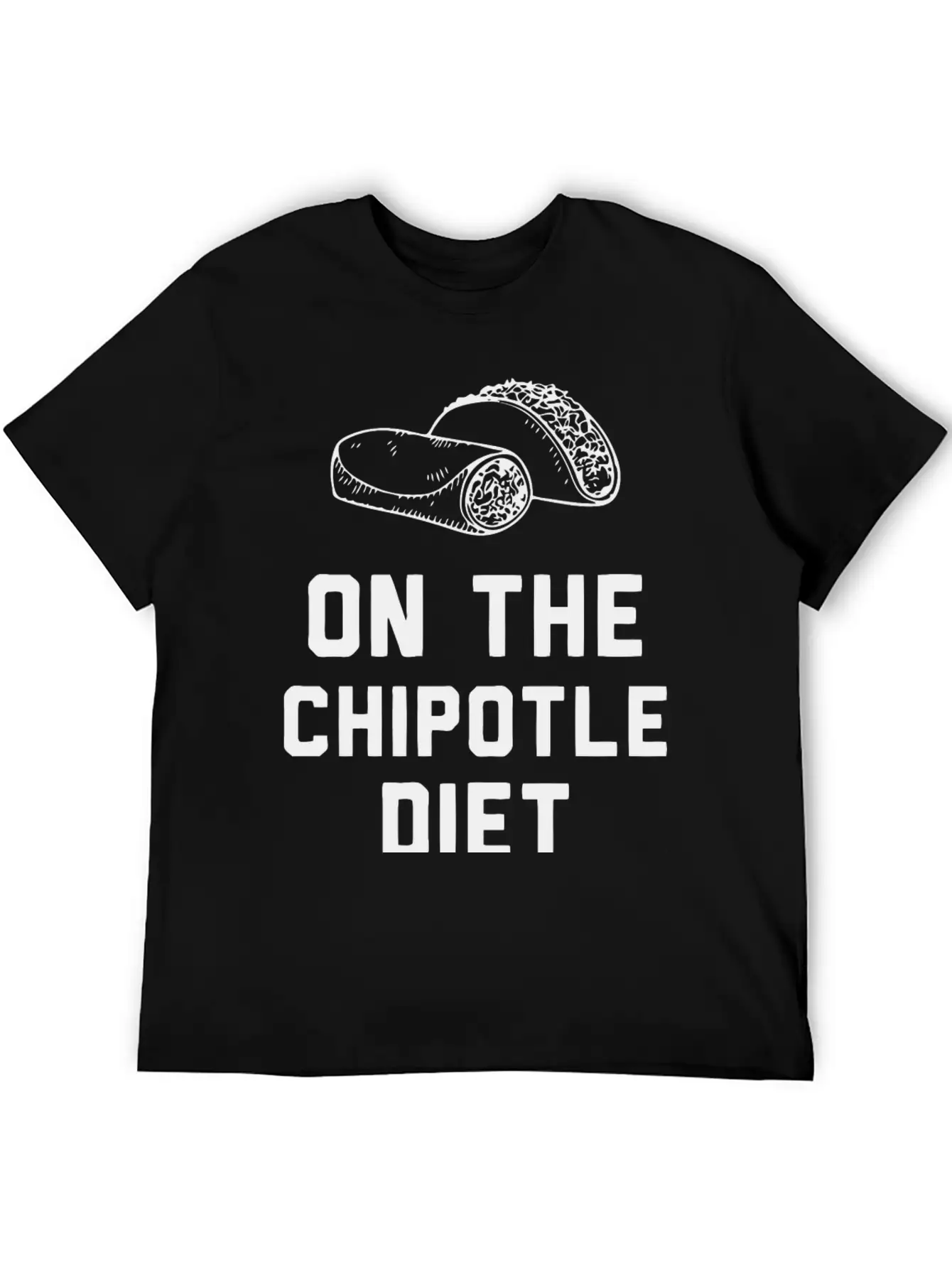 Chipotile Diet - On The Chipotile Diet Unisex Casual T-Shirt – Clean Design For Daily Comfort