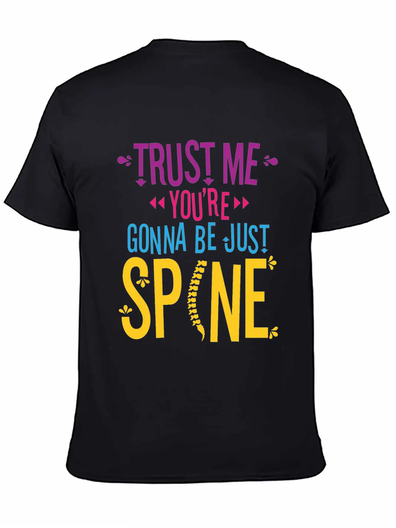 Chiropractic Chiropractor Funny Saying Essential Cotton Tee For Daily Outfits – Unisex Style