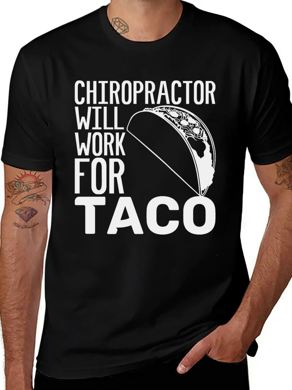 Chiropractor Will Work For Taco Food Chiropractic Unisex Casual T-Shirt – Clean Design For Daily Comfort