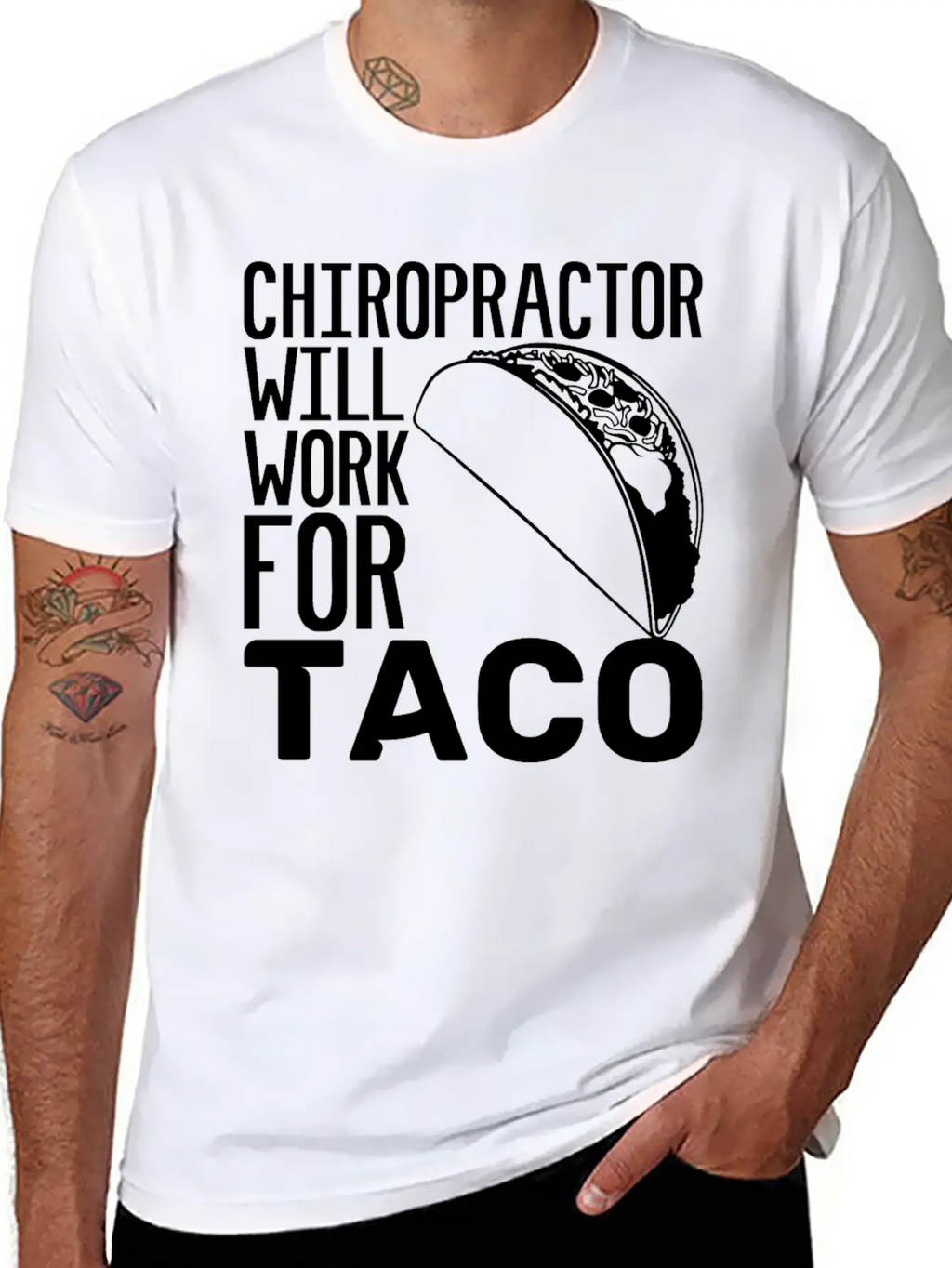 Chiropractor Will Work For Taco Food Chiropractic Unisex Casual T-Shirt – Clean Design For Daily Comfort