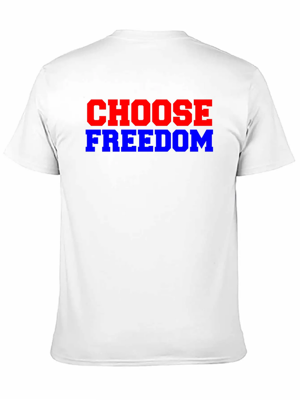 CHOOSE FREEDOM Timeless Short Sleeve Tee – Comfy And Minimalist Design