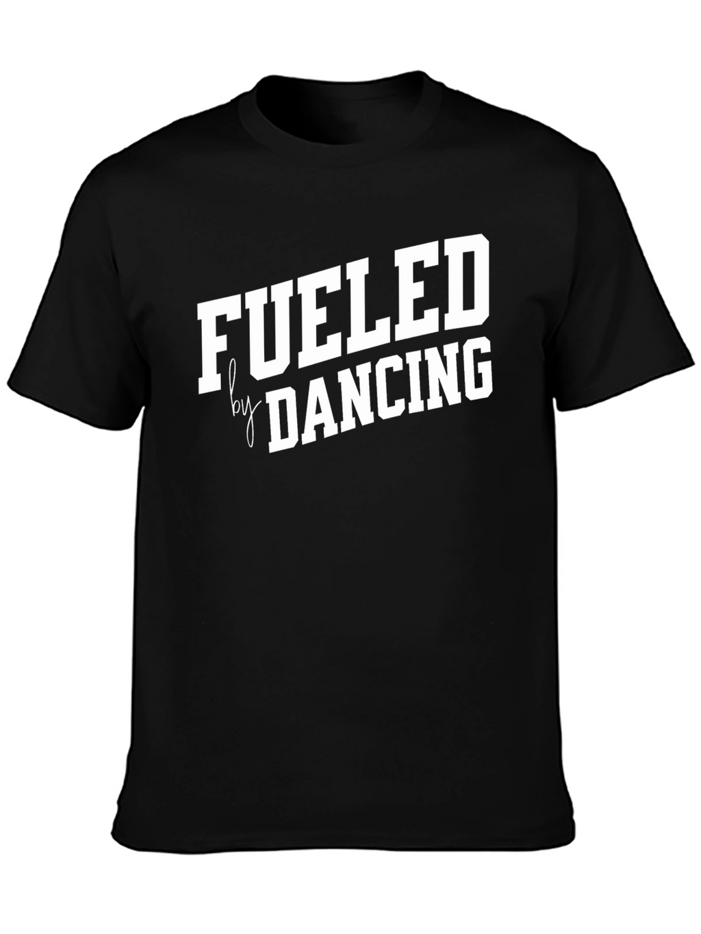 Fueled by Dancing Black Graphic T-Shirt