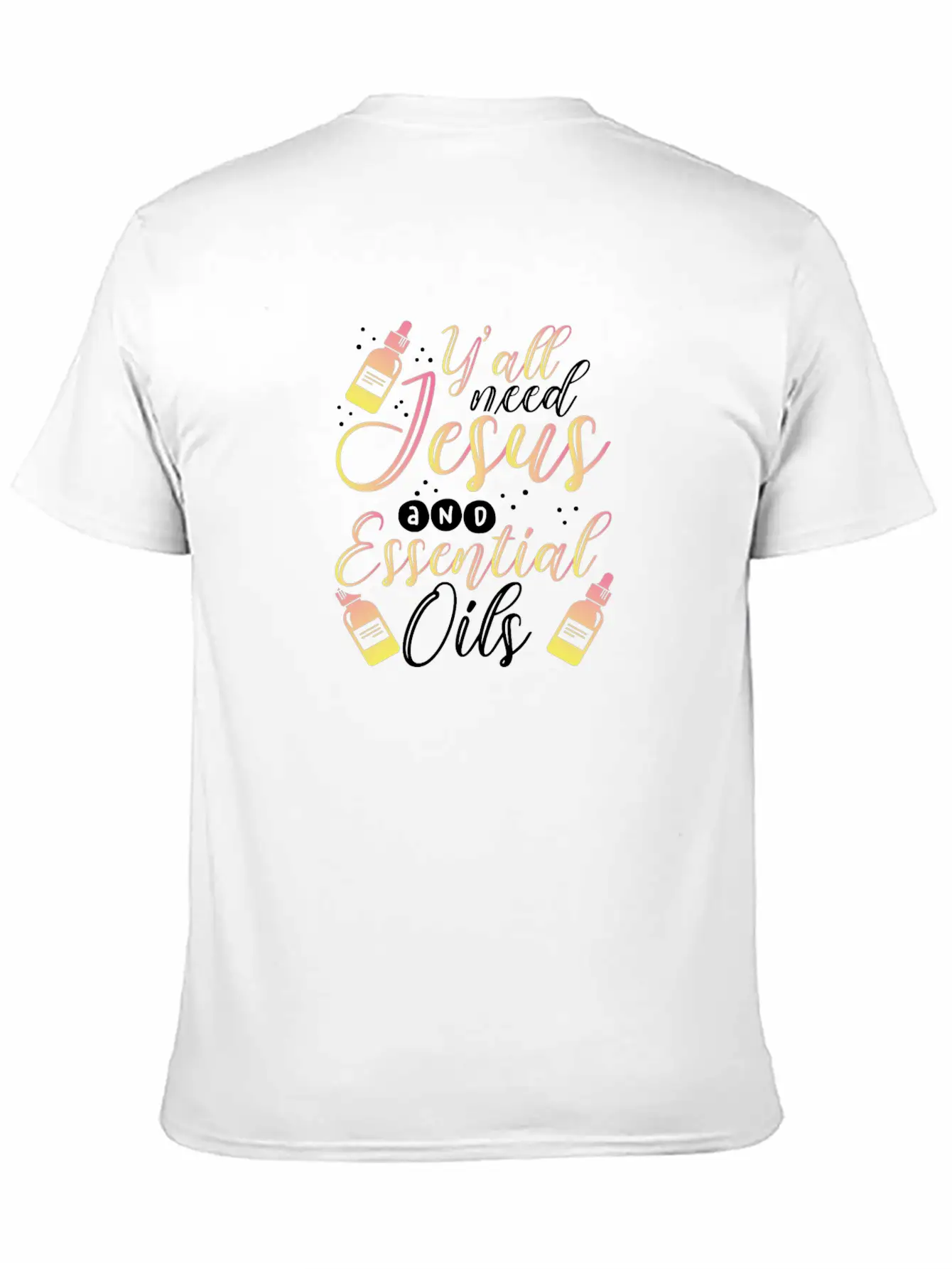 Christian Gift Y'All Need Jesus And Essential Oils Classic Cotton Tee – Unisex Comfort For Any Season