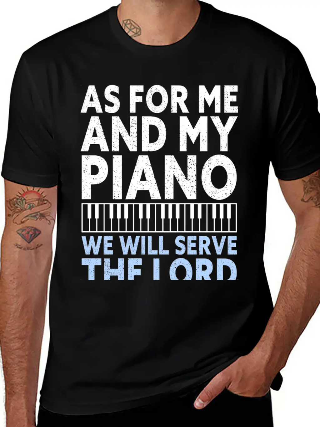 Christian Piano Player Quote Serve The Lord Basic Graphic T-Shirt – Daily Comfort In Soft Cotton