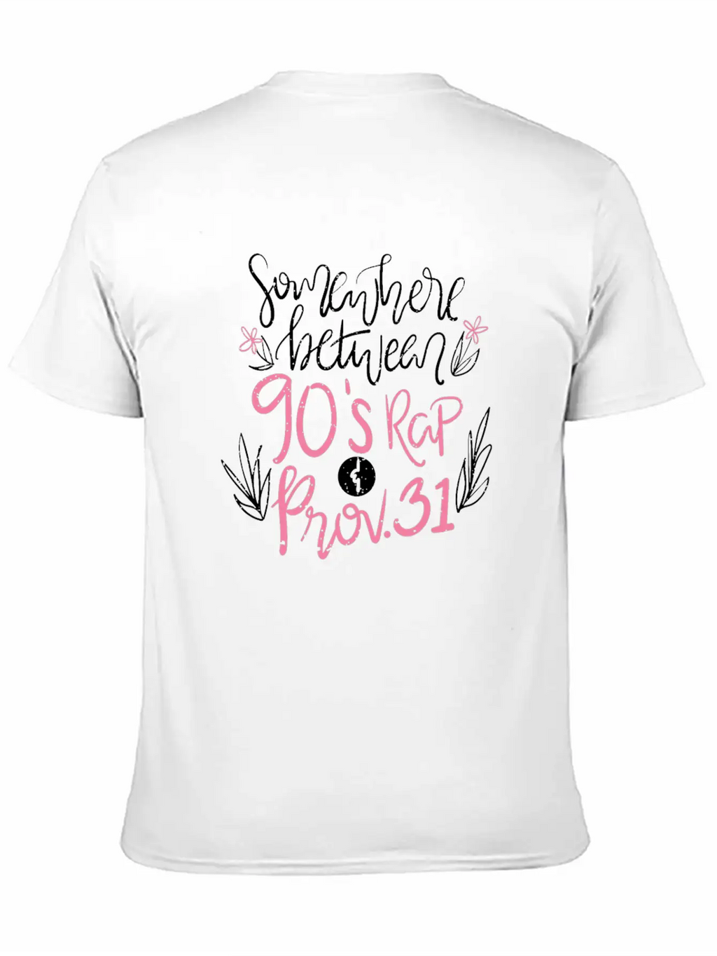 CHRISTIANITY: 90s Rap & Prov 31 Breathable Graphic T-Shirt – Perfect For Casual Days