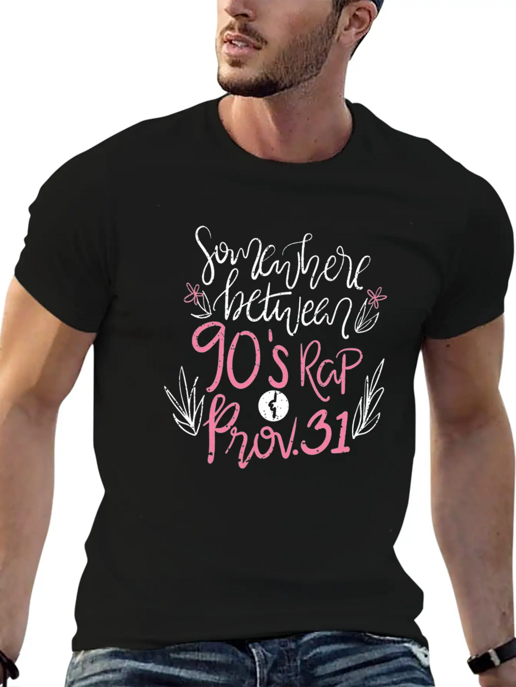CHRISTIANITY: 90s Rap & Prov 31 Breathable Graphic T-Shirt – Perfect For Casual Days