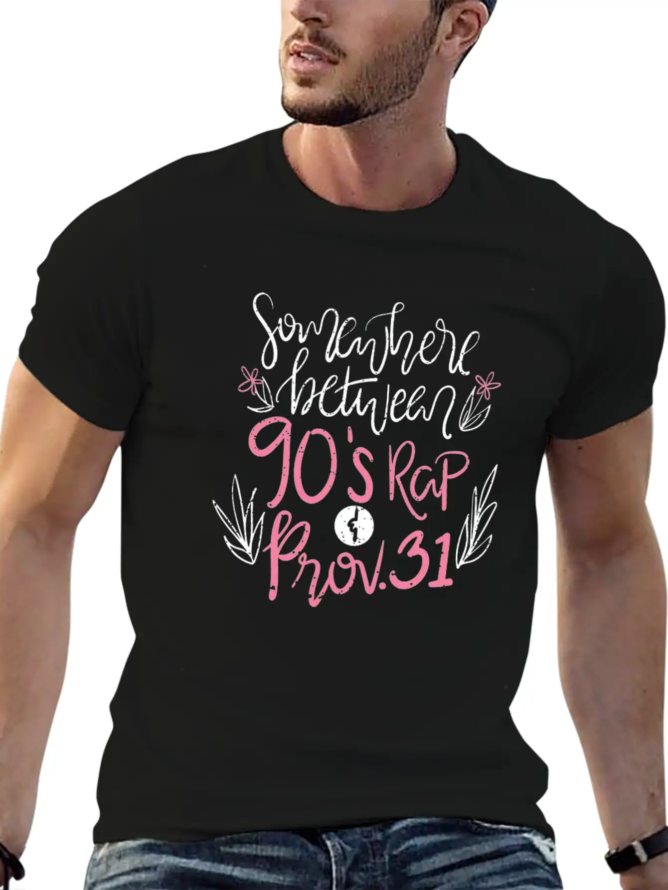 CHRISTIANITY: 90s Rap & Prov 31 Breathable Graphic T-Shirt – Perfect For Casual Days