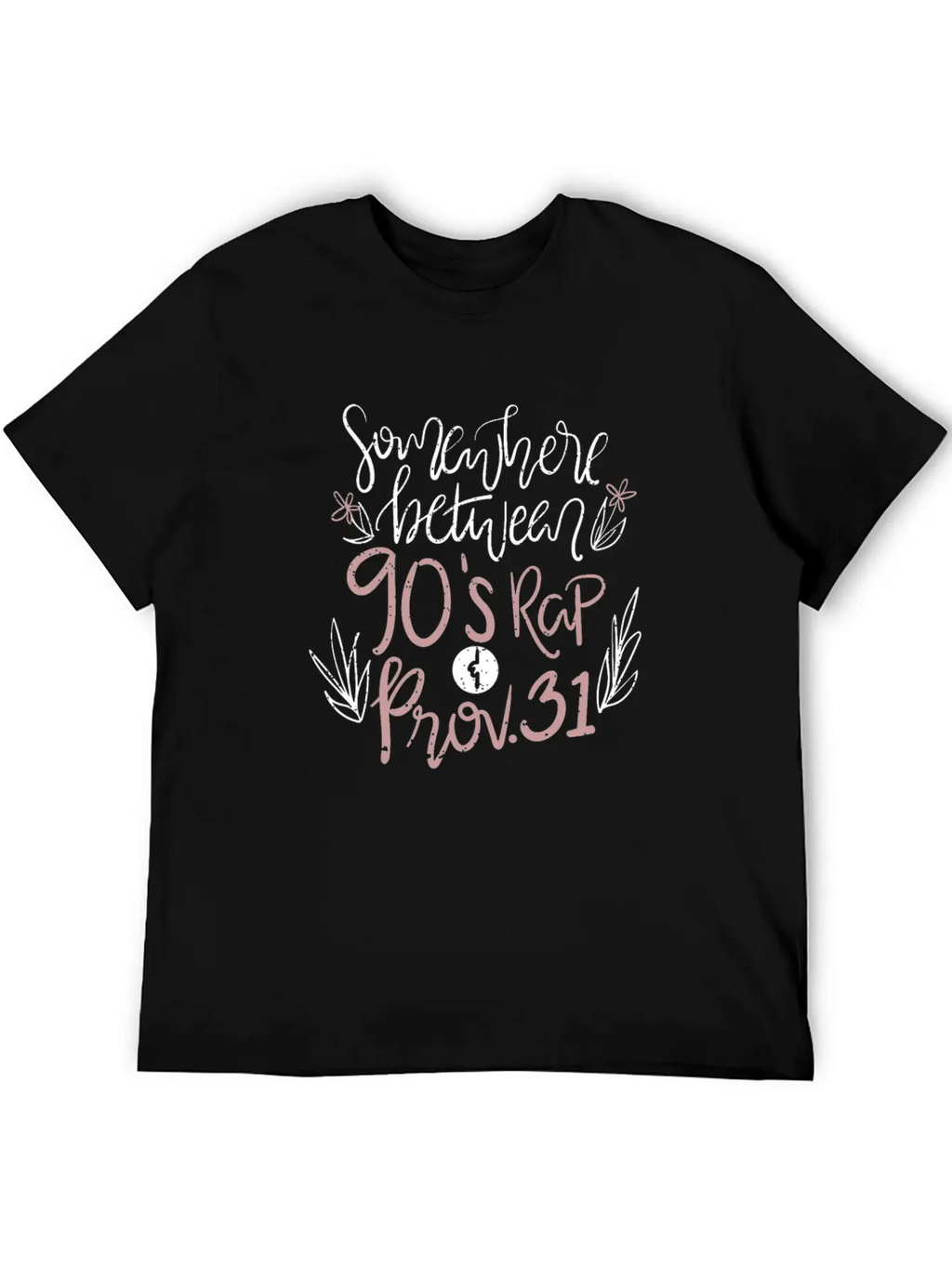 Christianity Jesus God Religion: 90s Rap & Prov 31 Breathable Soft Cotton T-Shirt – Timeless Casual Look