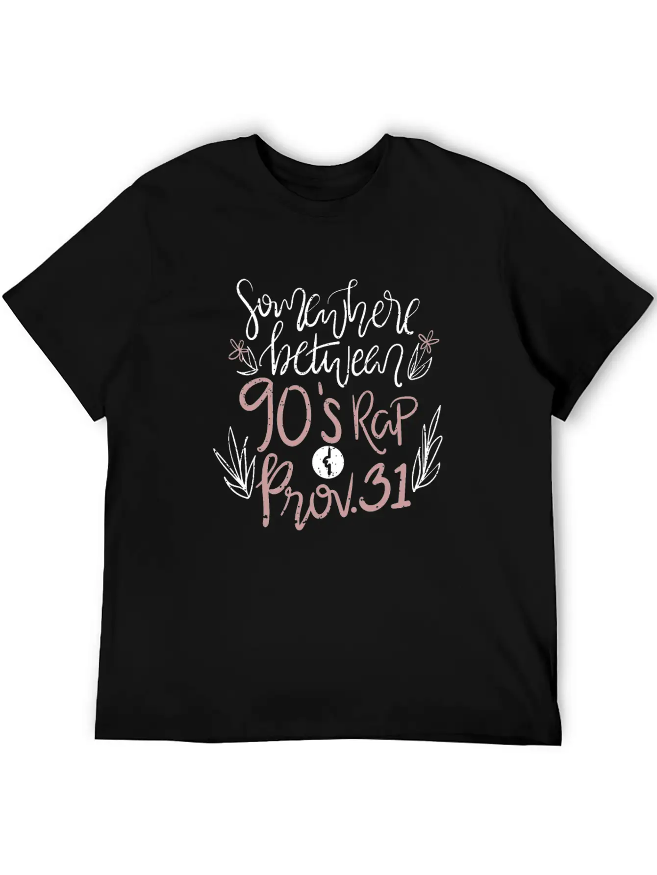 Christianity Jesus God Religion: 90s Rap & Prov 31 Breathable Soft Cotton T-Shirt – Timeless Casual Look