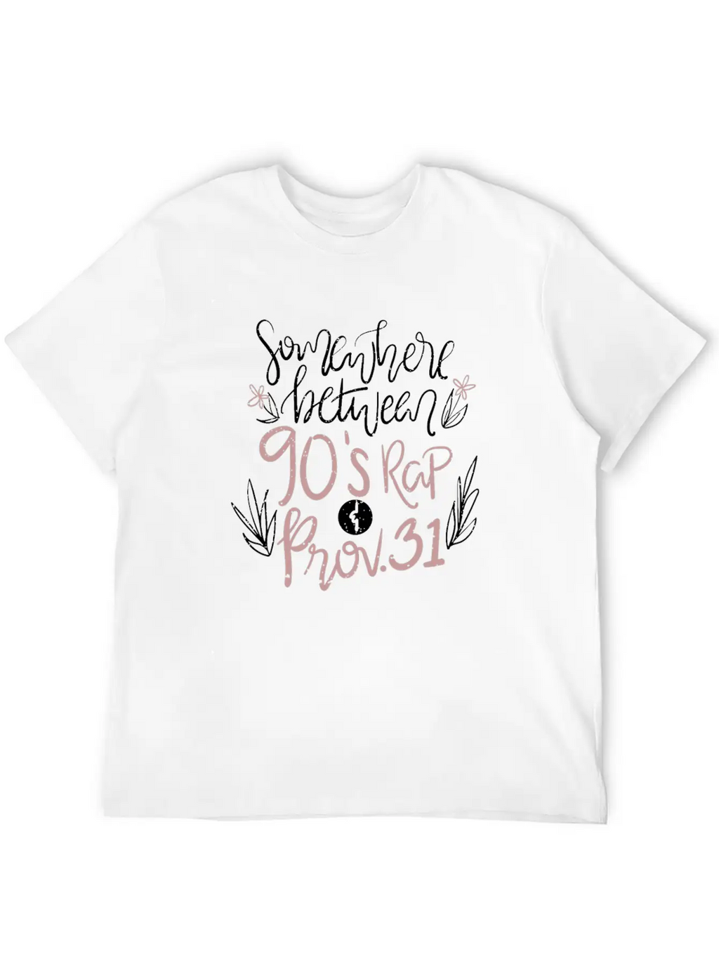 Christianity Jesus God Religion: 90s Rap & Prov 31 Breathable Soft Cotton T-Shirt – Timeless Casual Look