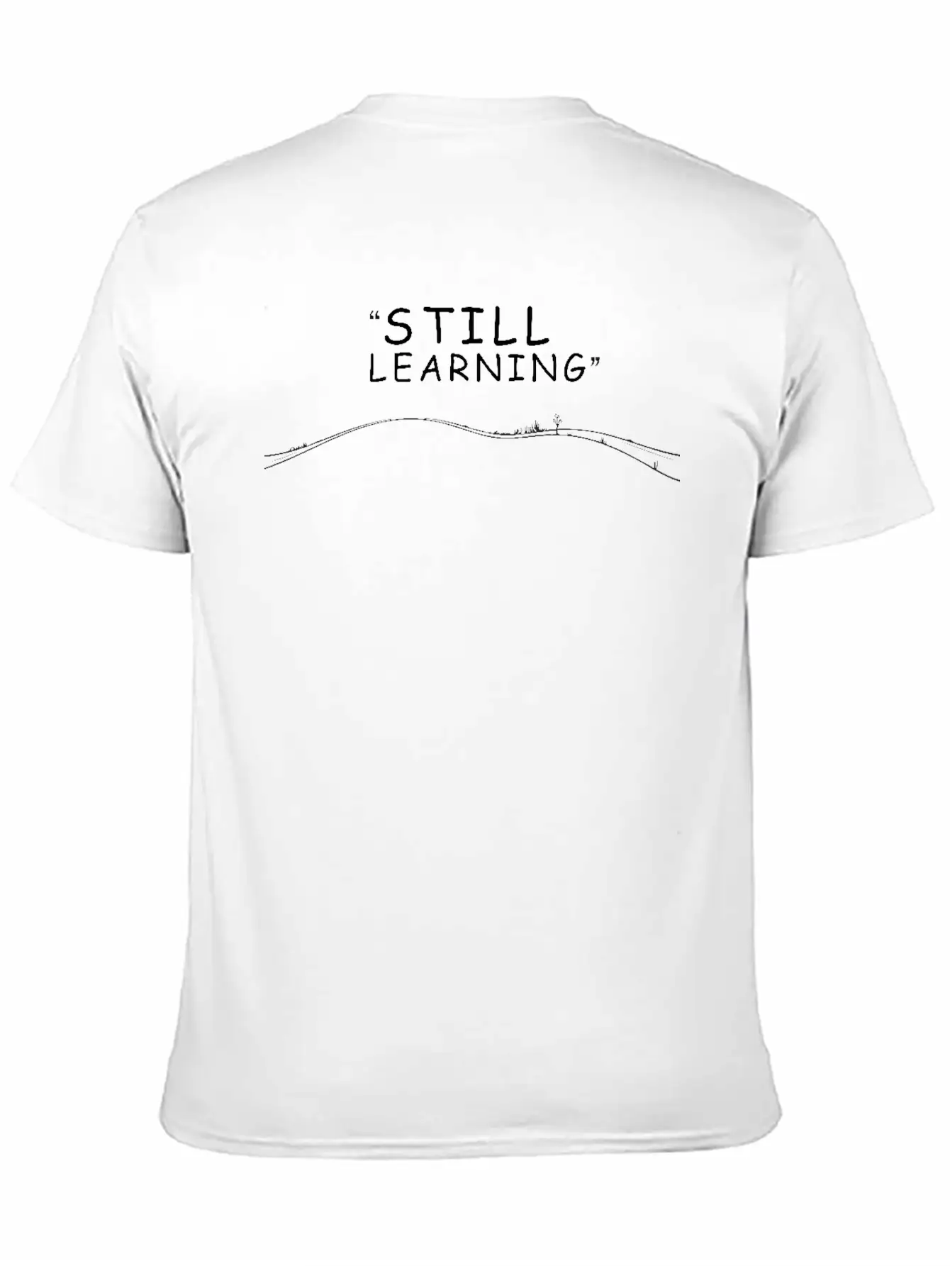 City Baser - Still Learning Relaxed Everyday Tee – Lightweight And Durable Cotton