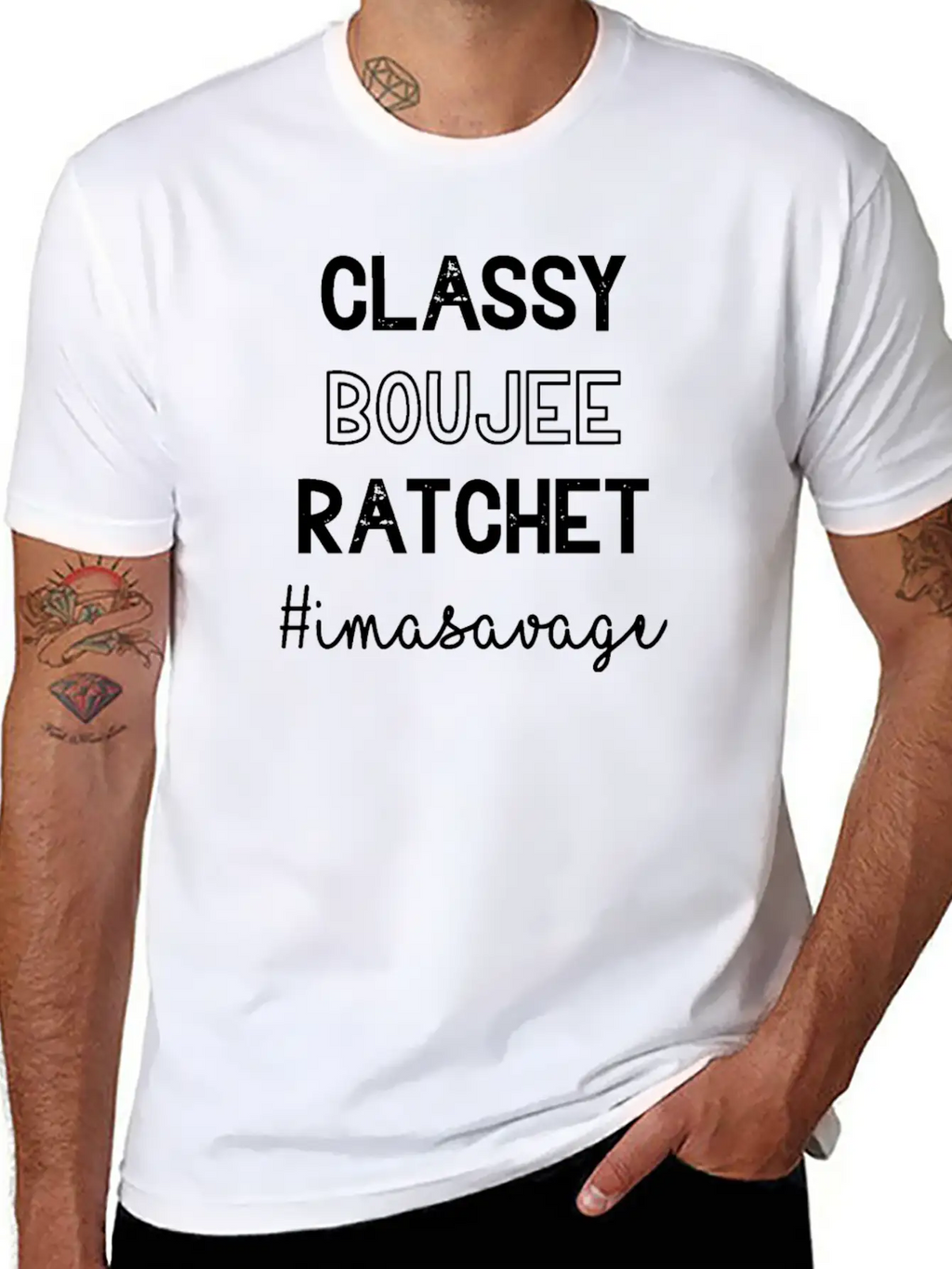 Classy Boujee Rachet Im A Savage Relaxed Everyday Tee – Lightweight And Durable Cotton