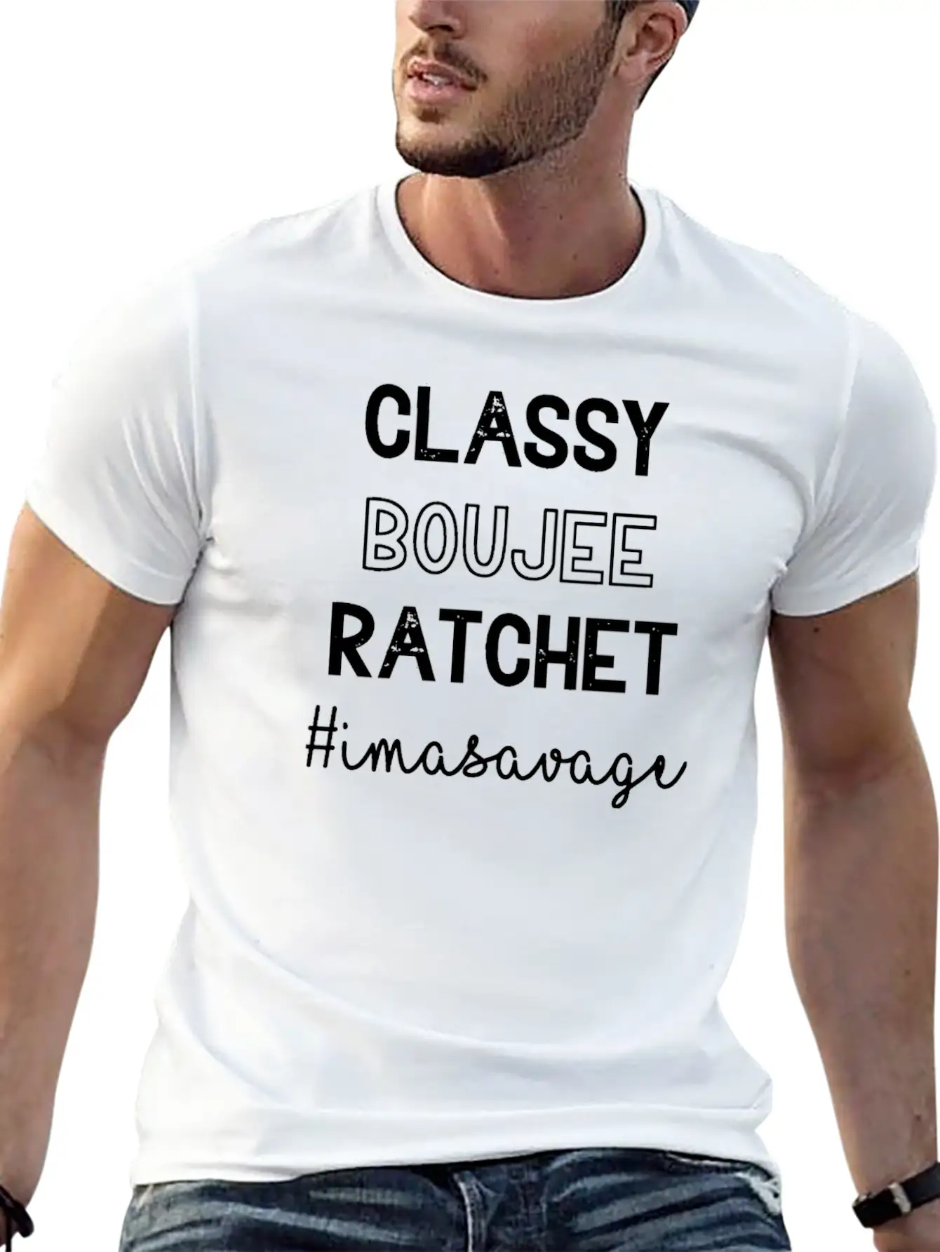 Classy Boujee Rachet Im A Savage Relaxed Everyday Tee – Lightweight And Durable Cotton