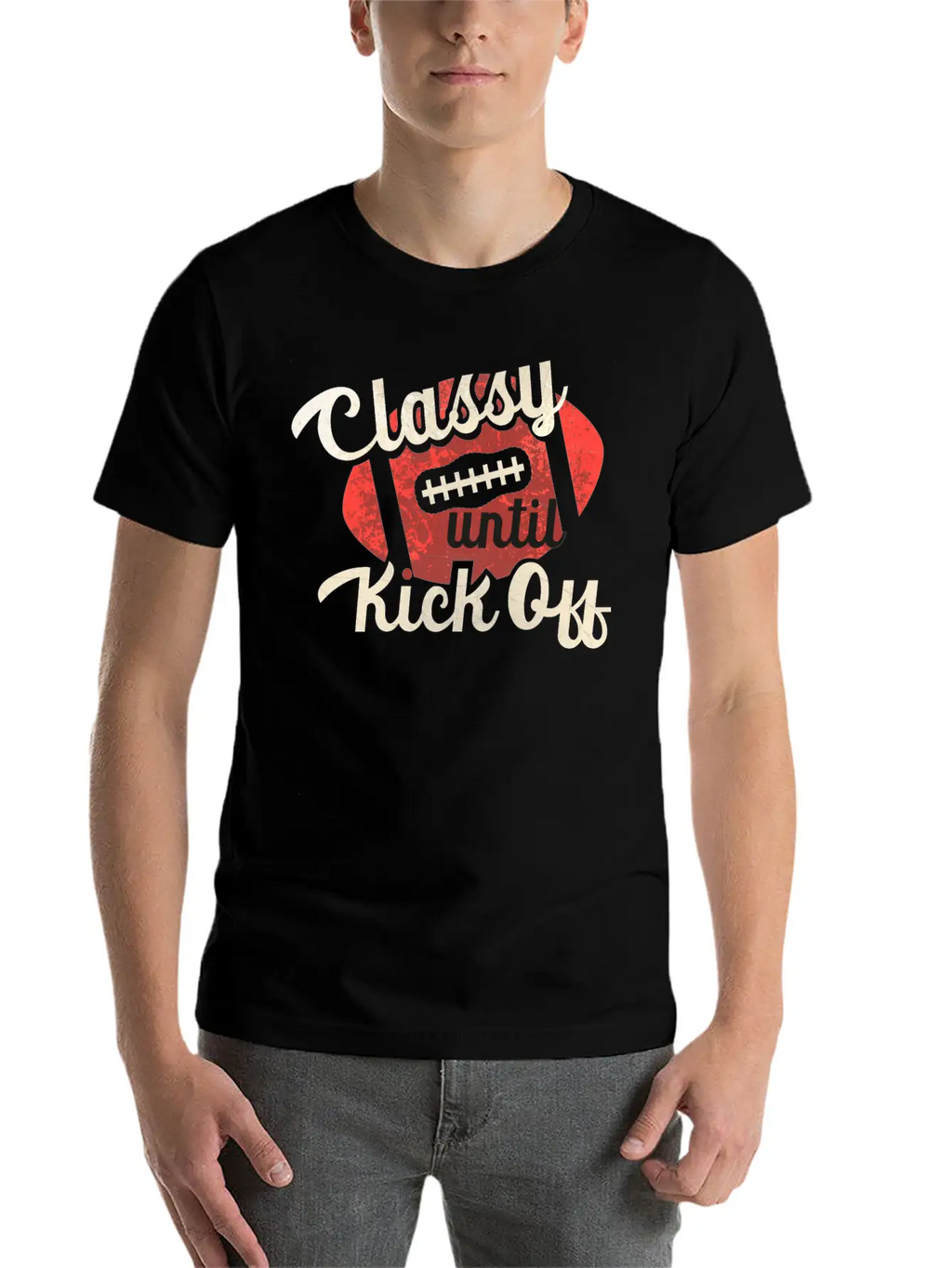 Classy Until Kick Off-Football Breathable Graphic T-Shirt – Perfect For Casual Days