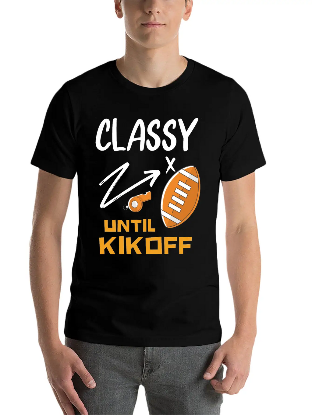 Classy Until Kickoff Football Hoodie, Stylish Everyday T-Shirt – Unisex Basic Cotton Tee