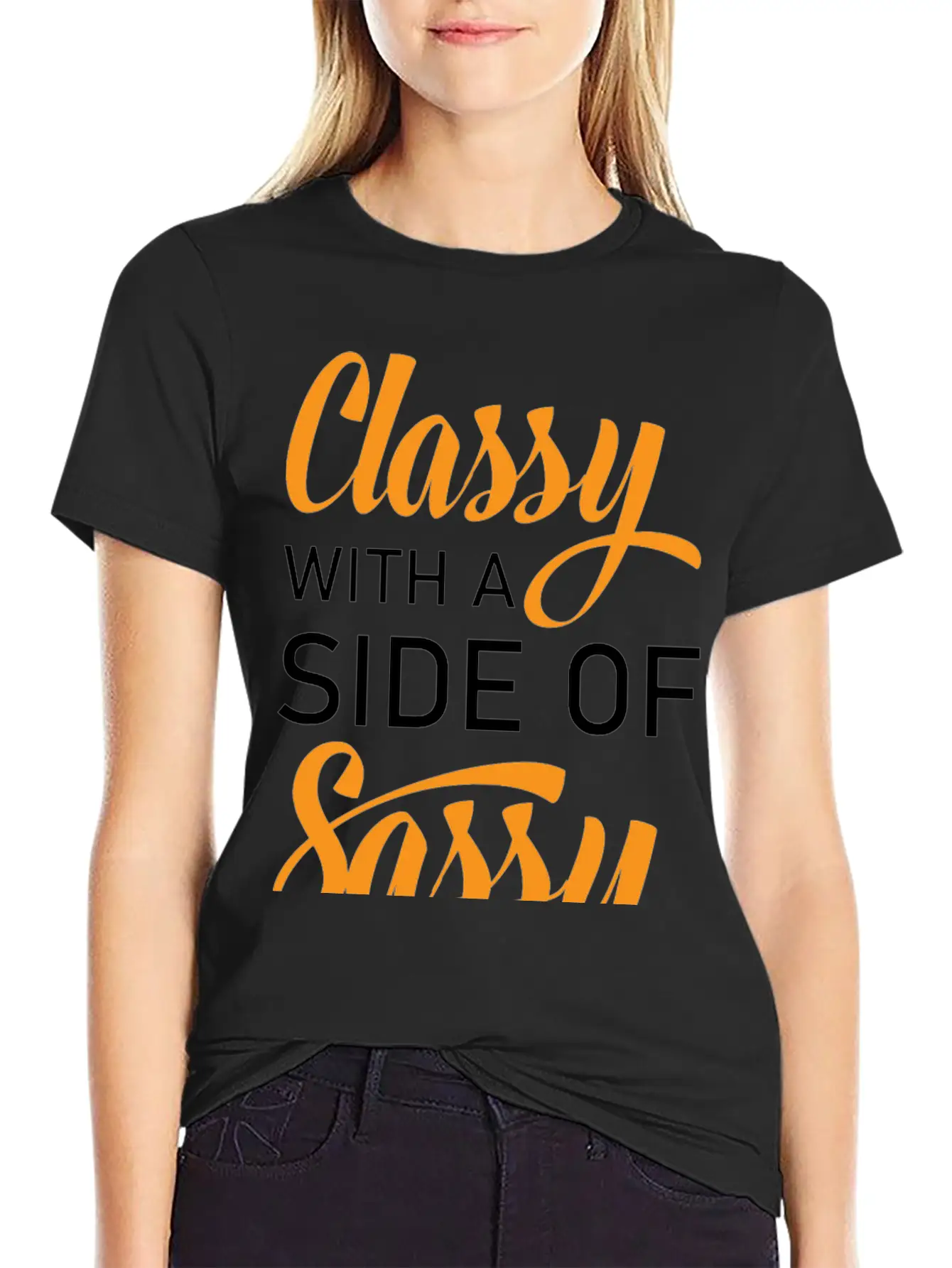 Classy With A Side Of Sassy Timeless Short Sleeve Tee – Comfy And Minimalist Design