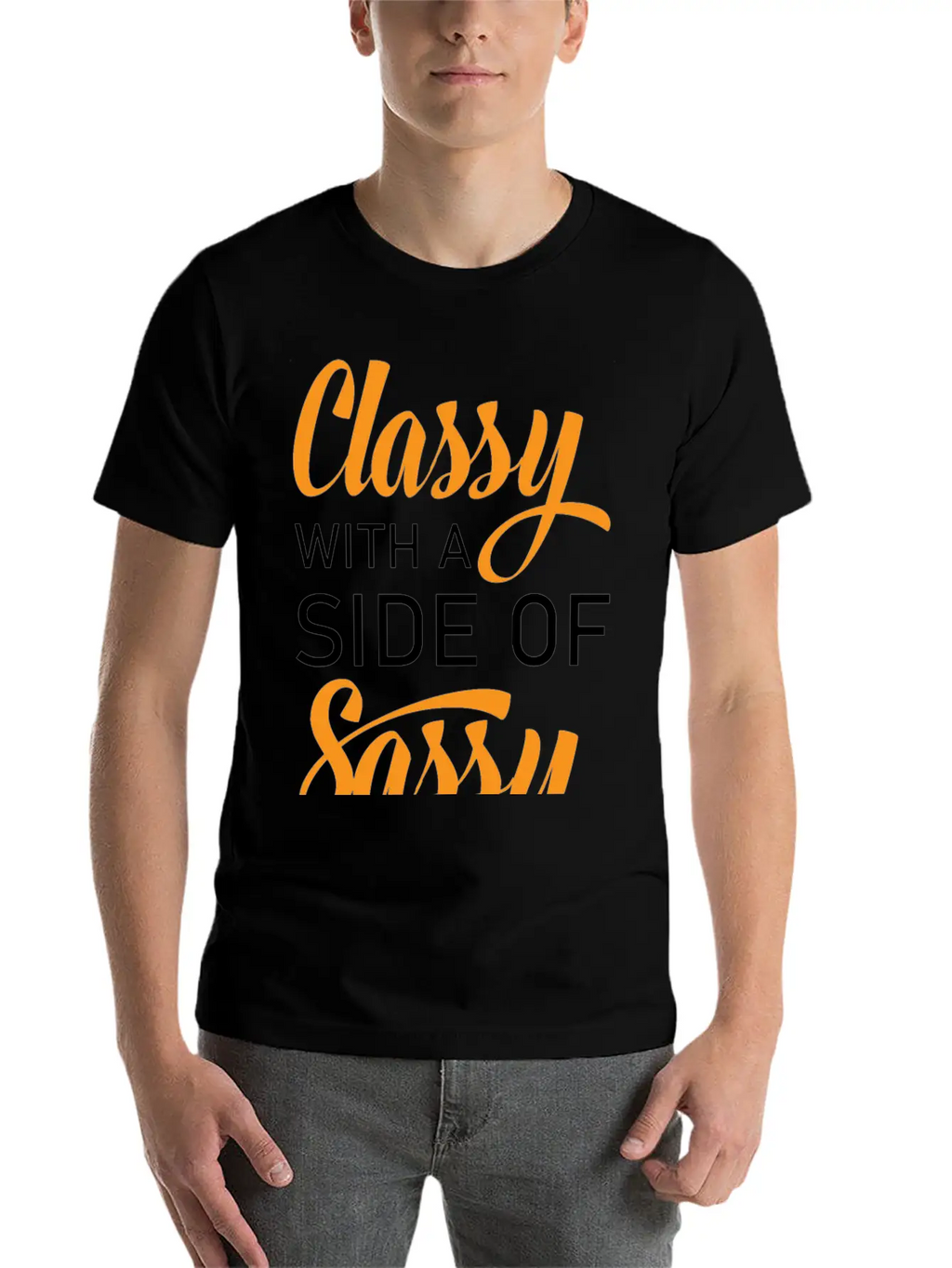 Classy With A Side Of Sassy Timeless Short Sleeve Tee – Comfy And Minimalist Design