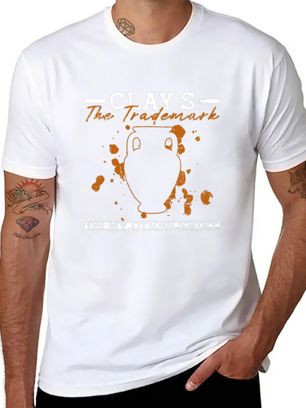 Clay's The Trademark Of My Other Shirt - Pottery Essential Cotton Tee For Daily Outfits – Unisex Style