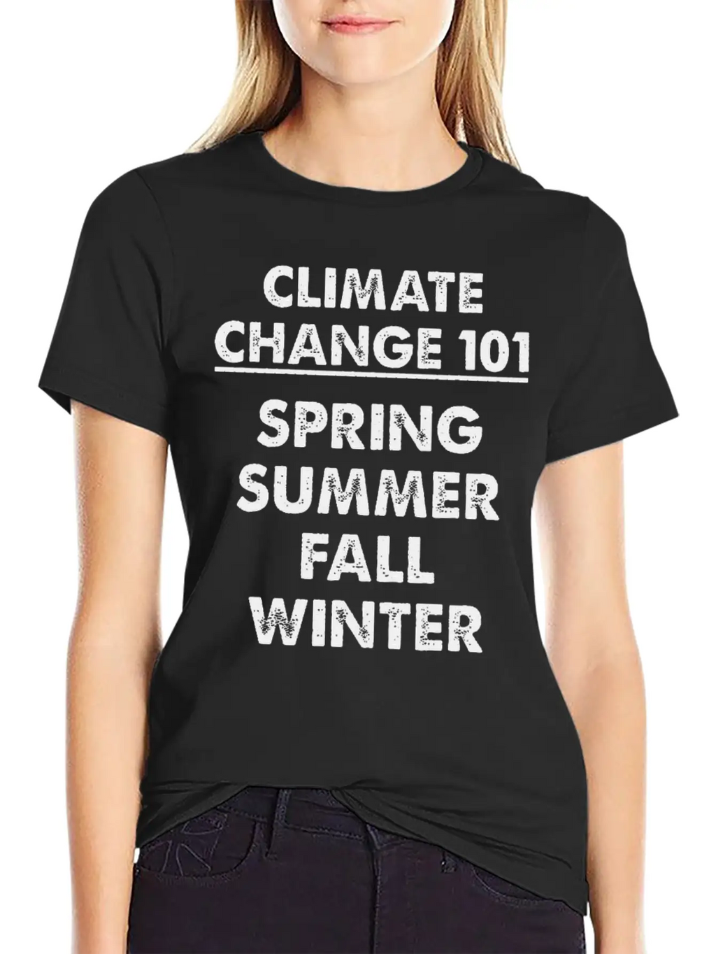 Climate Change 101 Spring Summer Fall Winter Timeless Short Sleeve Tee – Comfy And Minimalist Design