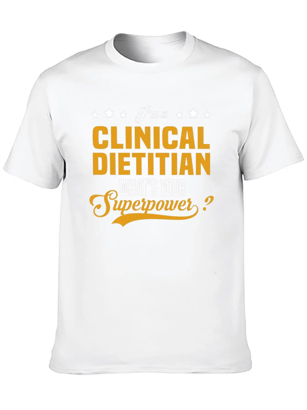 Clinical Dietitian Stylish Everyday T-Shirt – Unisex Basic Cotton Tee