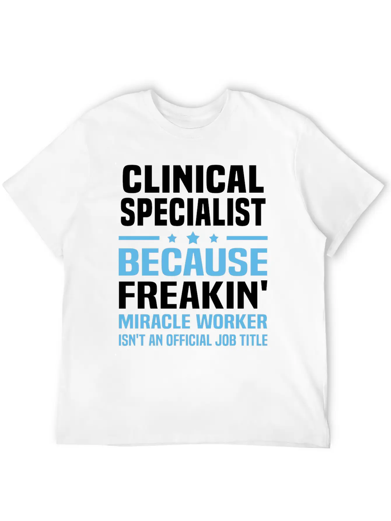 Clinical Specialist Classic Cotton Tee – Unisex Comfort For Any Season