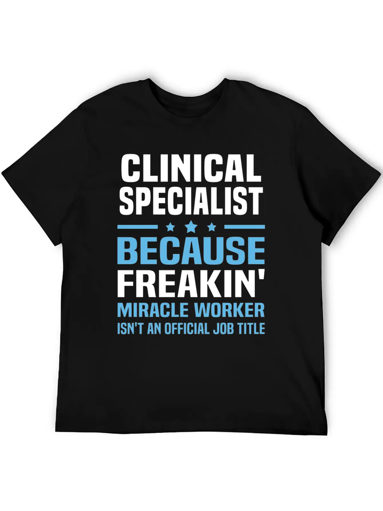 Clinical Specialist Classic Cotton Tee – Unisex Comfort For Any Season