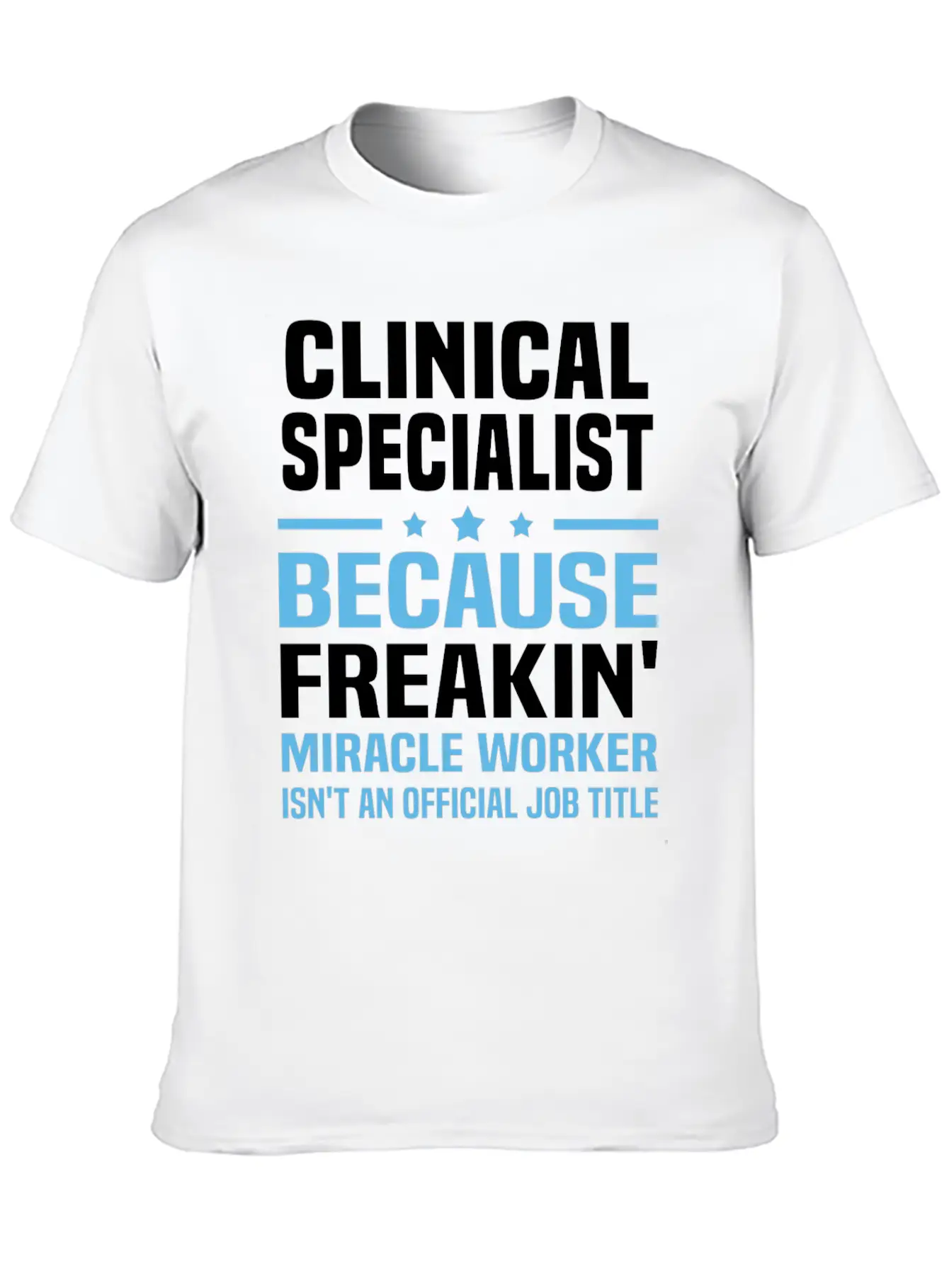 Clinical Specialist Classic Cotton Tee – Unisex Comfort For Any Season