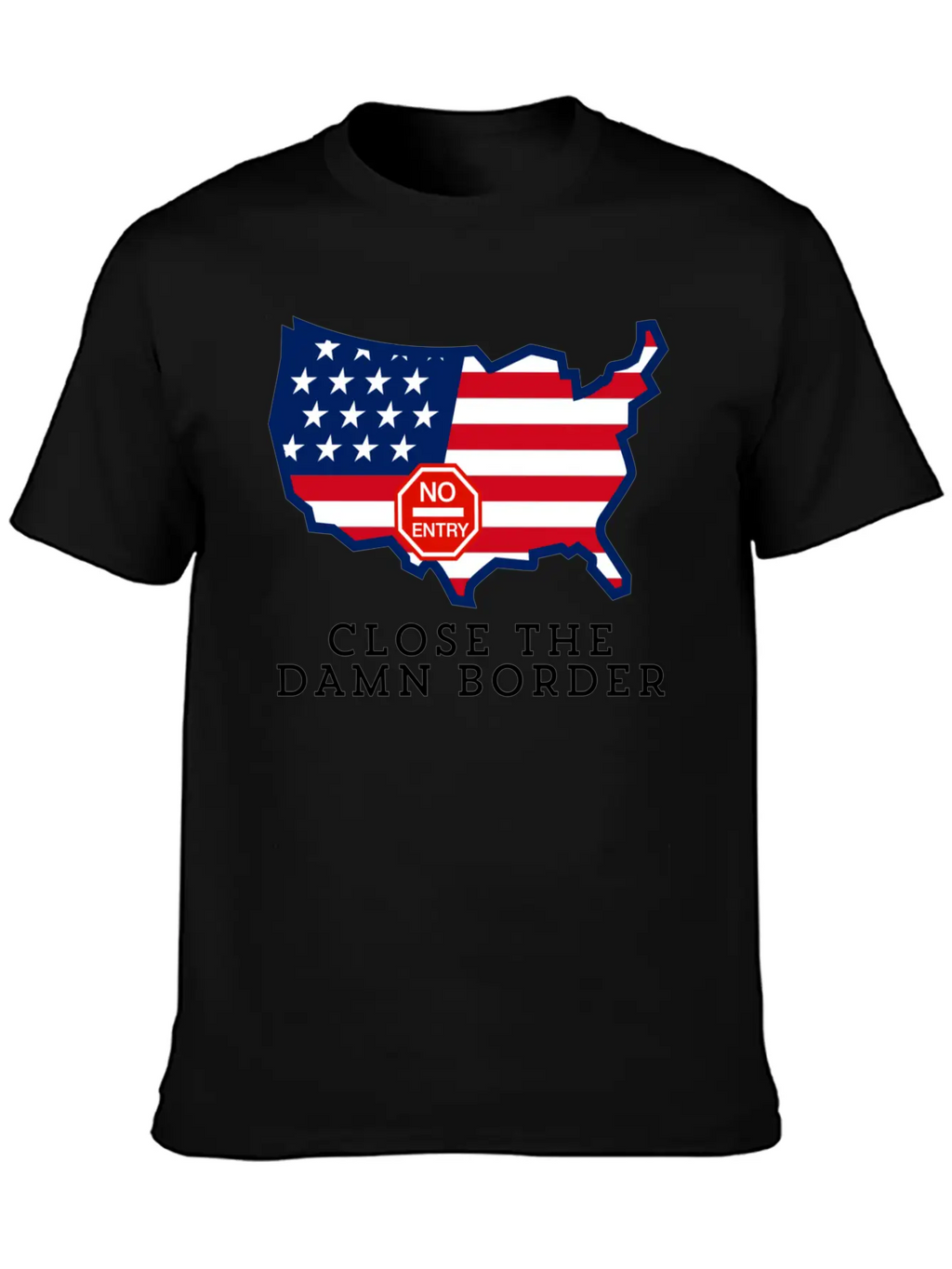 Close The Border Flag Basic Graphic T-Shirt – Daily Comfort In Soft Cotton