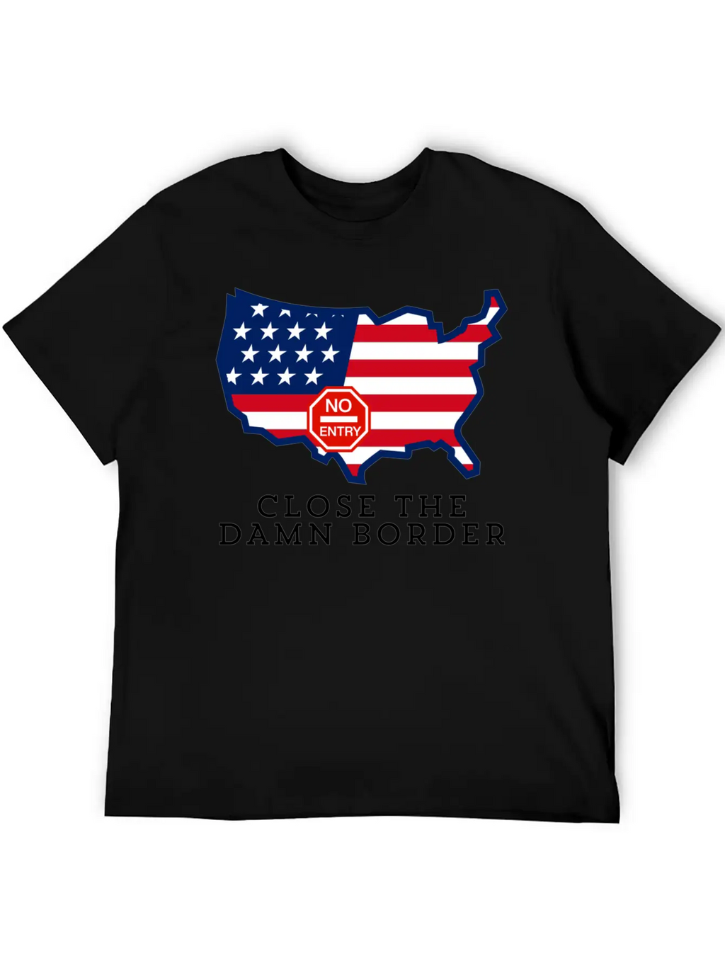 Close The Border Flag Basic Graphic T-Shirt – Daily Comfort In Soft Cotton