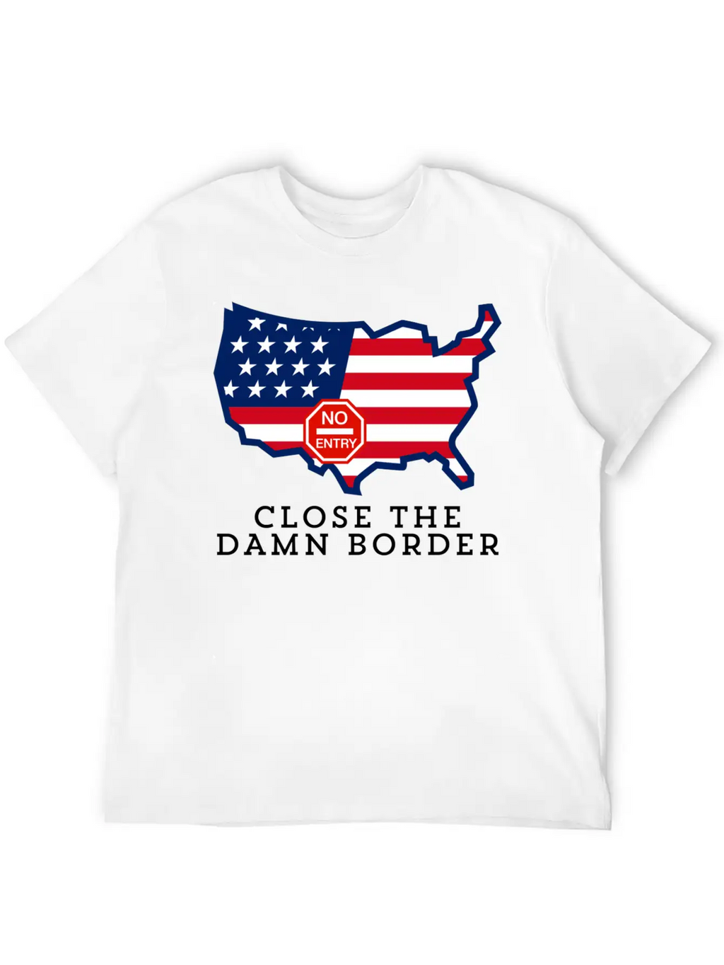 Close The Border Flag Basic Graphic T-Shirt – Daily Comfort In Soft Cotton
