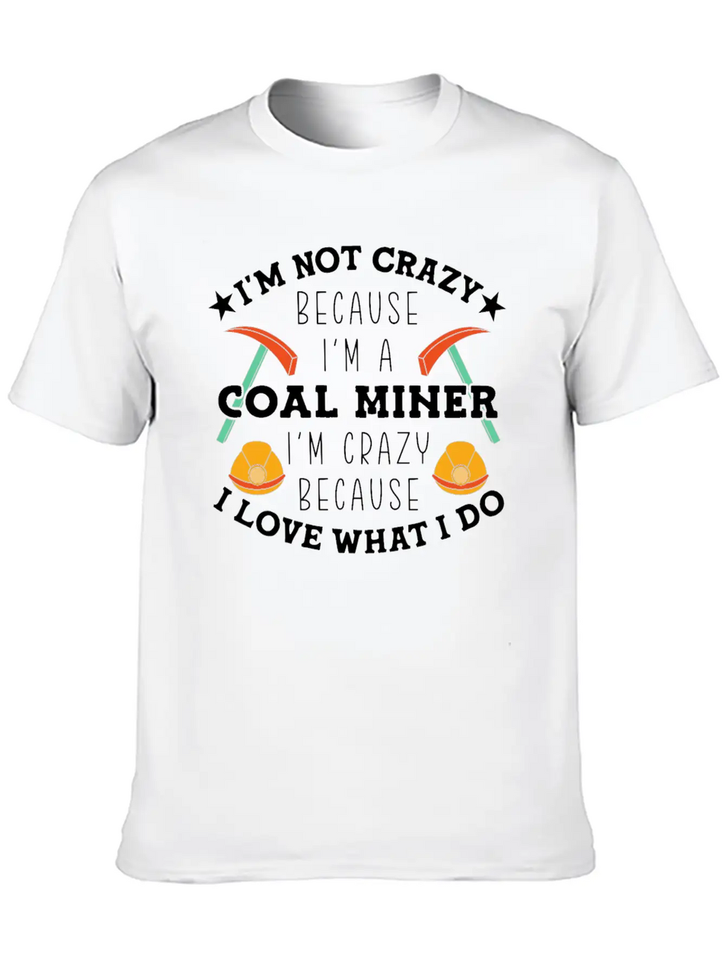 Coal Mining Coal Miner Essential Unisex Summer Tee – Soft Cotton Casual Fit